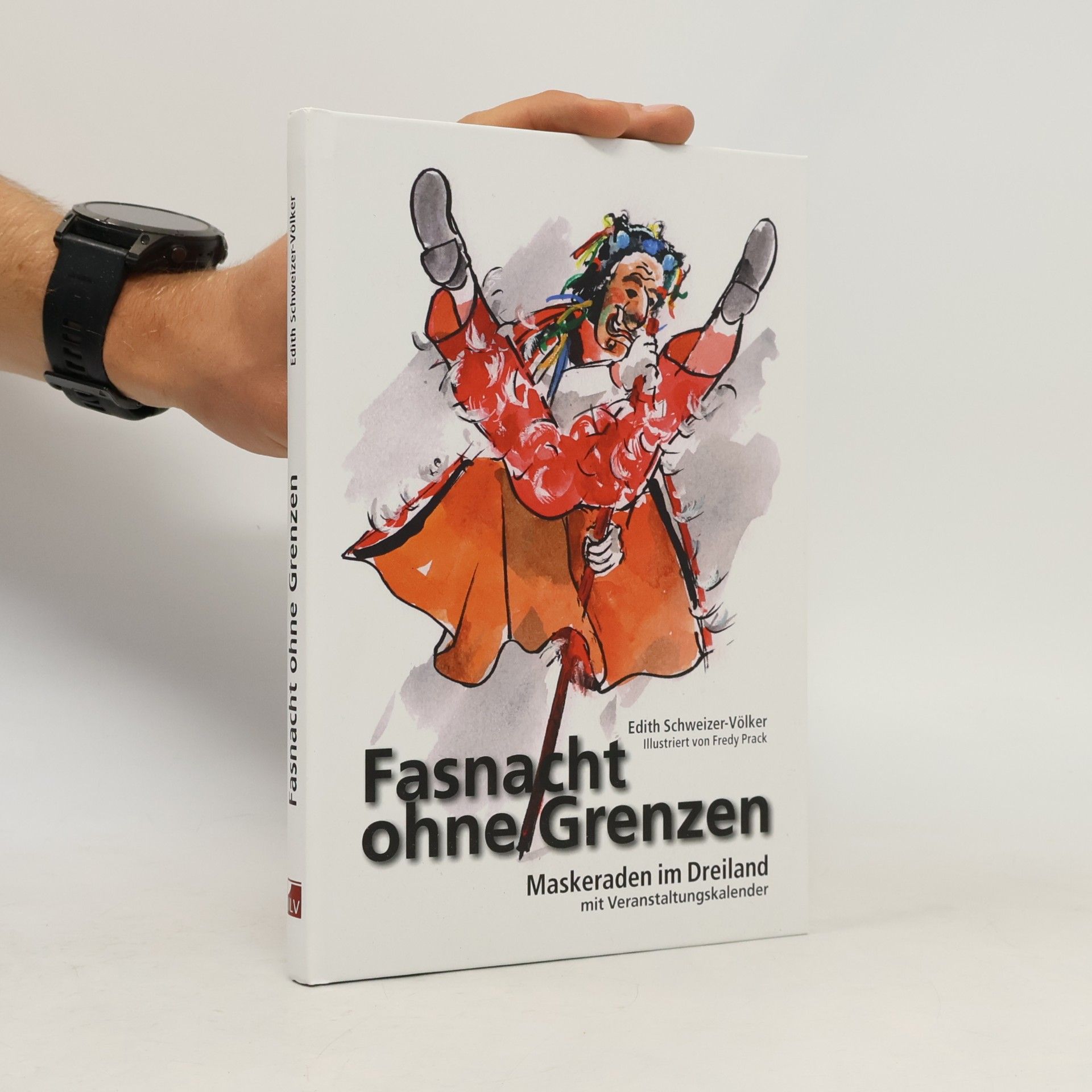 Edith Schweizer-Völker Fasnacht ohne Grenzen