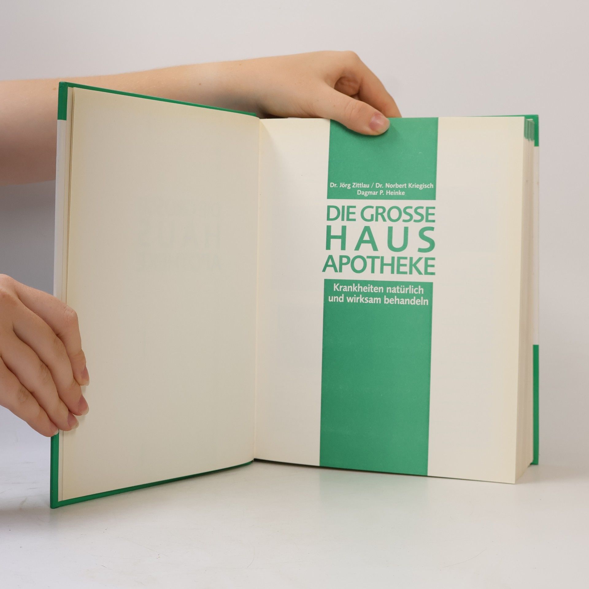 Various authors Die grosse Haus Apotheke