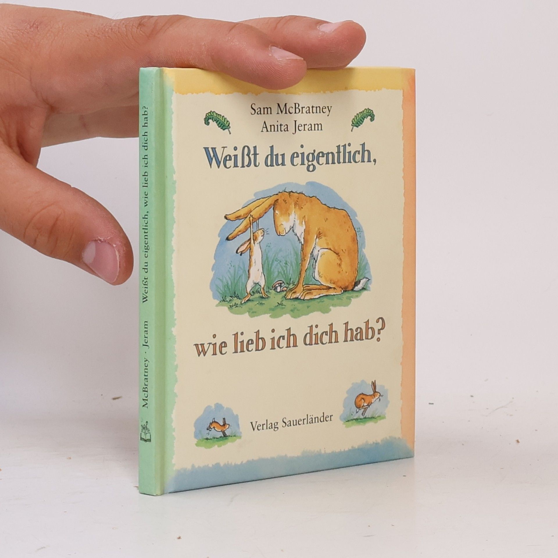 Sam McBratney Weißt du eigentlich, wie lieb ich dich hab?
