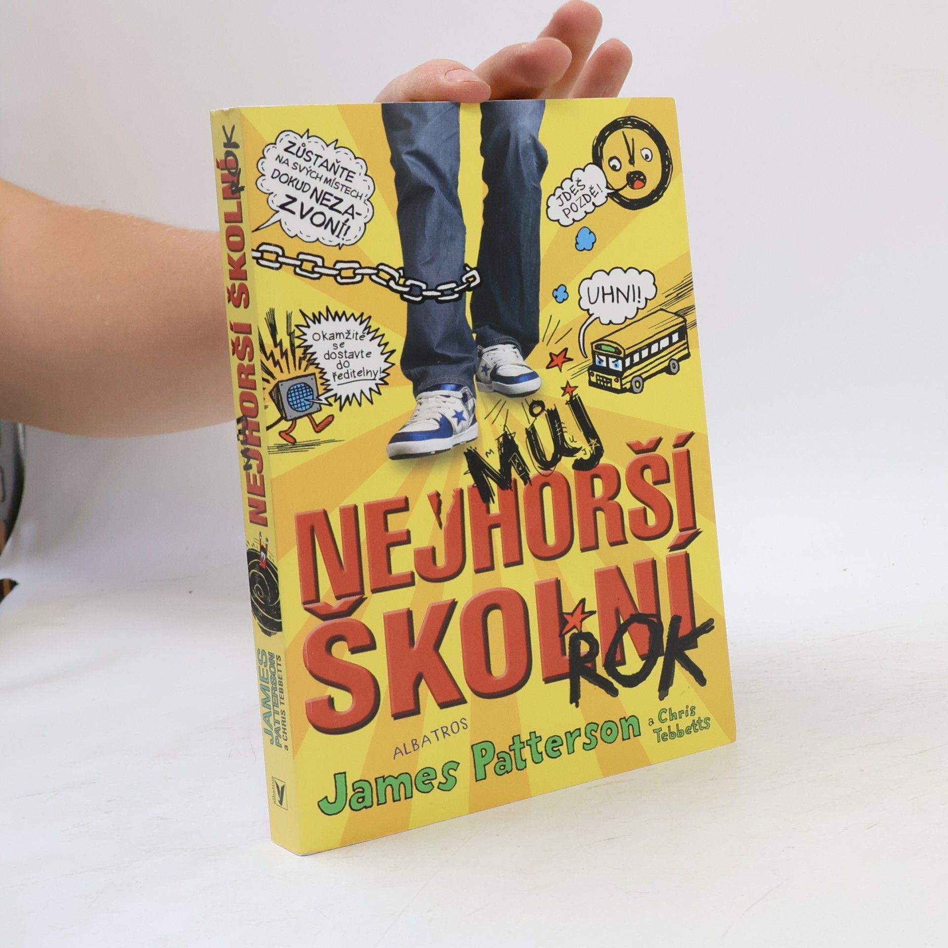 James Patterson Můj nejhorší školní rok