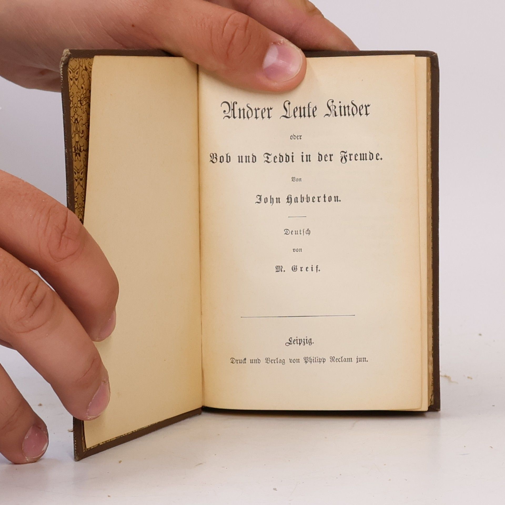 John Habberton Helenes Kinderchen. Andrer Leute Kinder