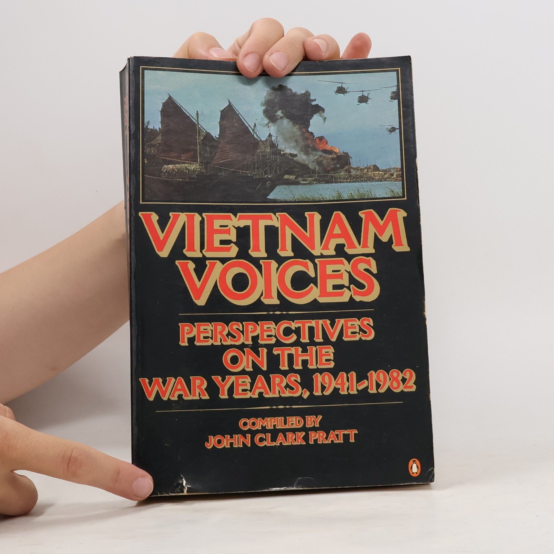 John Clark Pratt Vietnam Voices