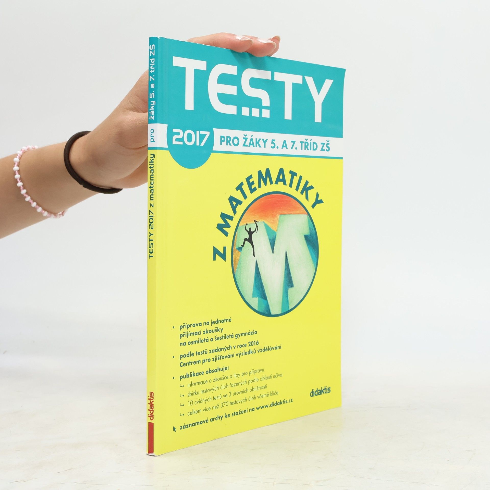 Věra Brlicová Testy 2017 pro žáky 5. a 7. tříd ZŠ z matematiky
