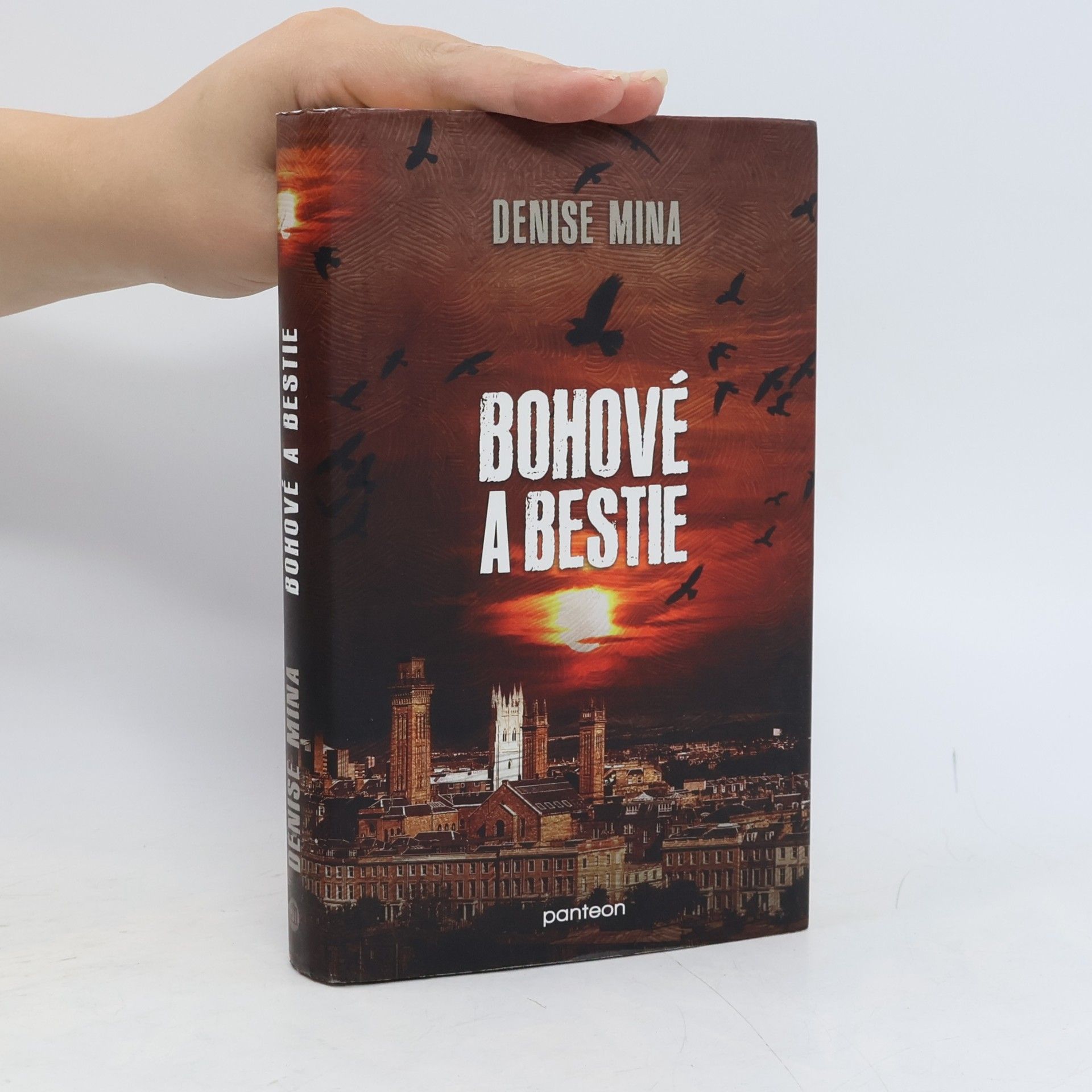 Denise Mina Bohové a bestie