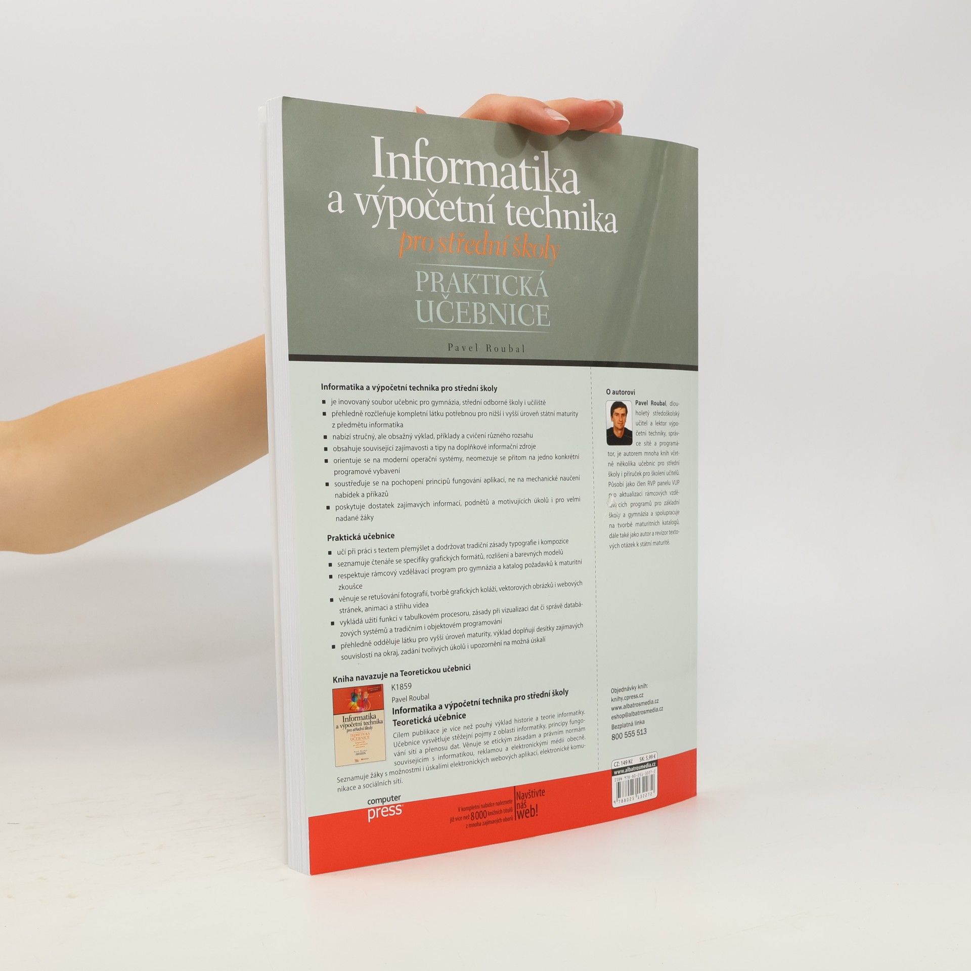 Pavel Roubal Informatika a výpočetní technika pro střední školy. Praktická učebnice