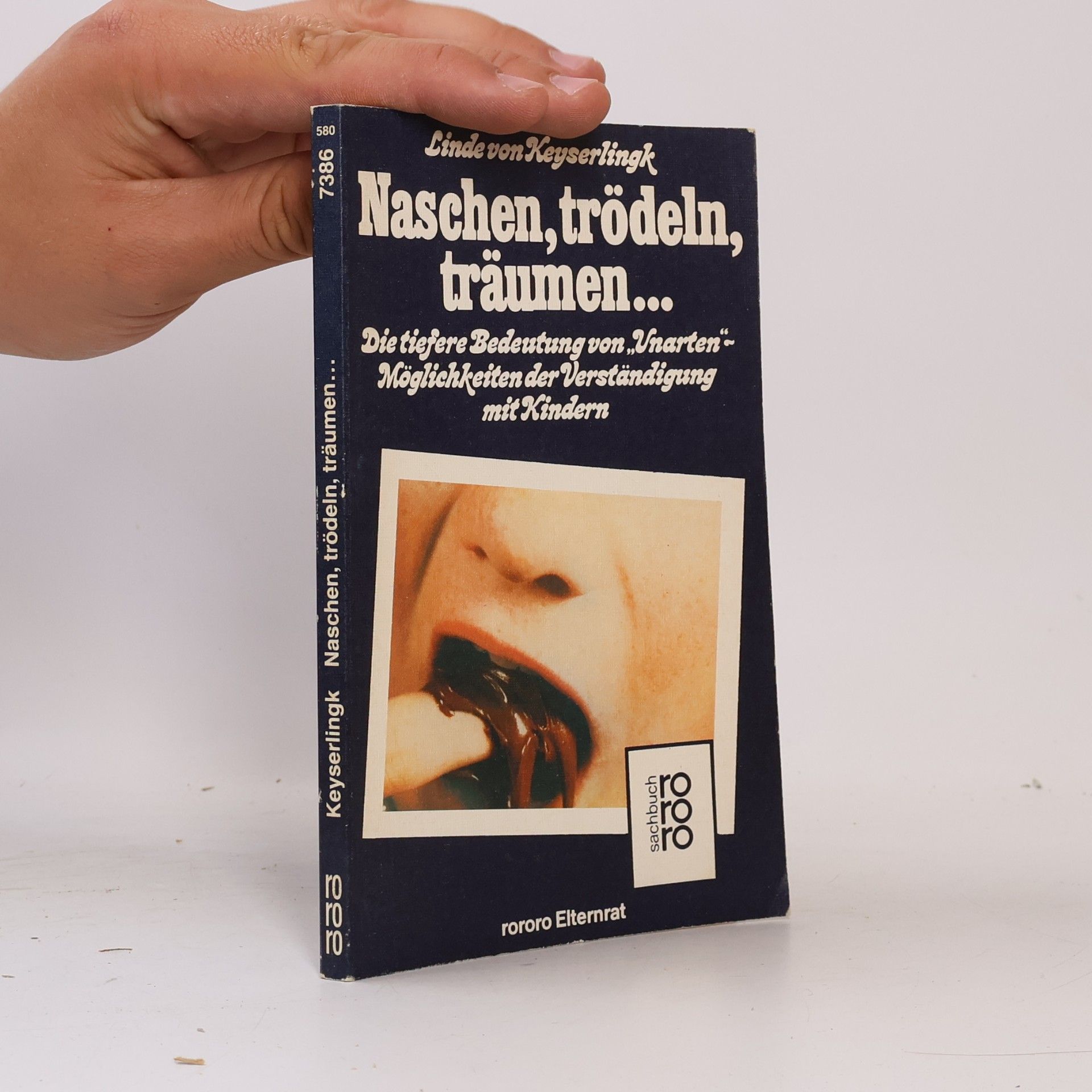 Linde von Keyserlingk Naschen, trödeln, träumen