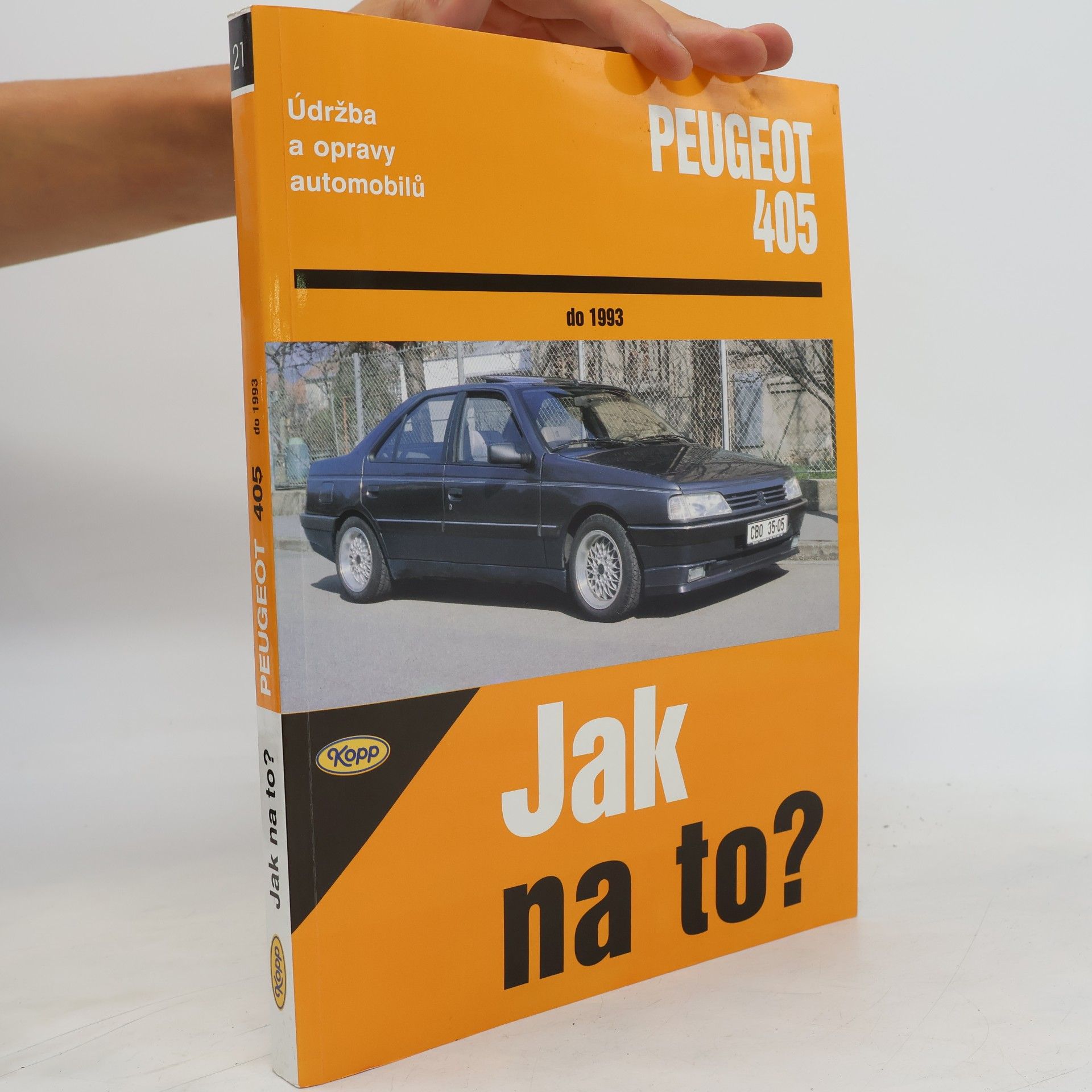 Hans-Rüdiger Etzold Údržba a opravy automobilů Peugeot 405