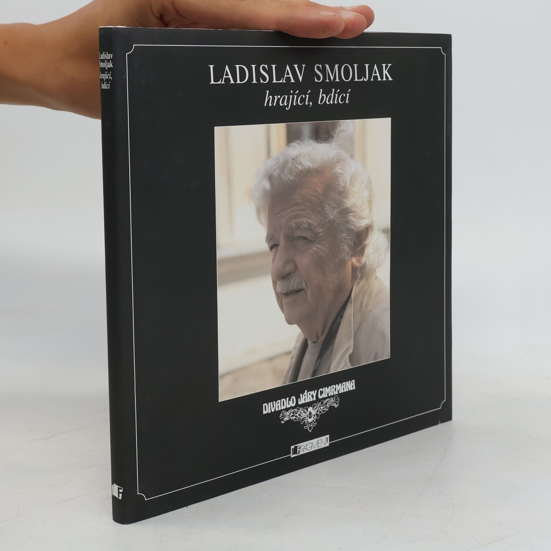 Zdeněk Svěrák Ladislav Smoljak hrající, bdící