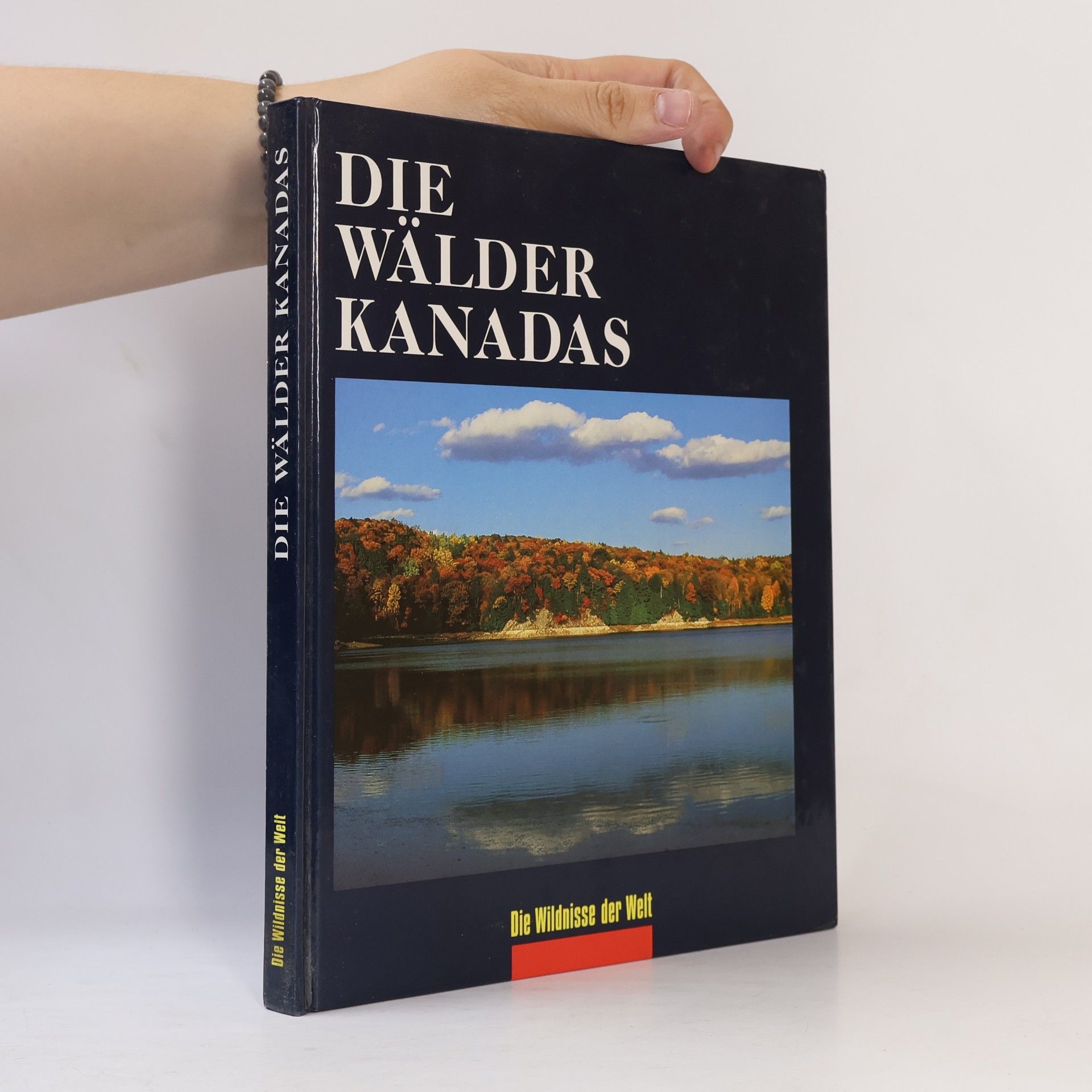Autorenkollektiv Die Wälder Kanadas