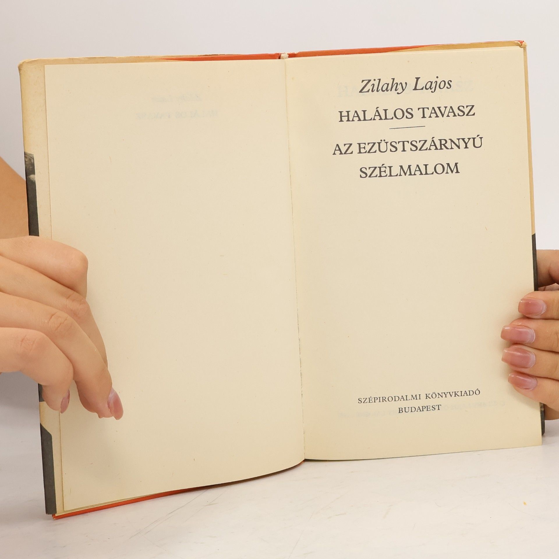 Lajos Zilahy Halálos tavasz