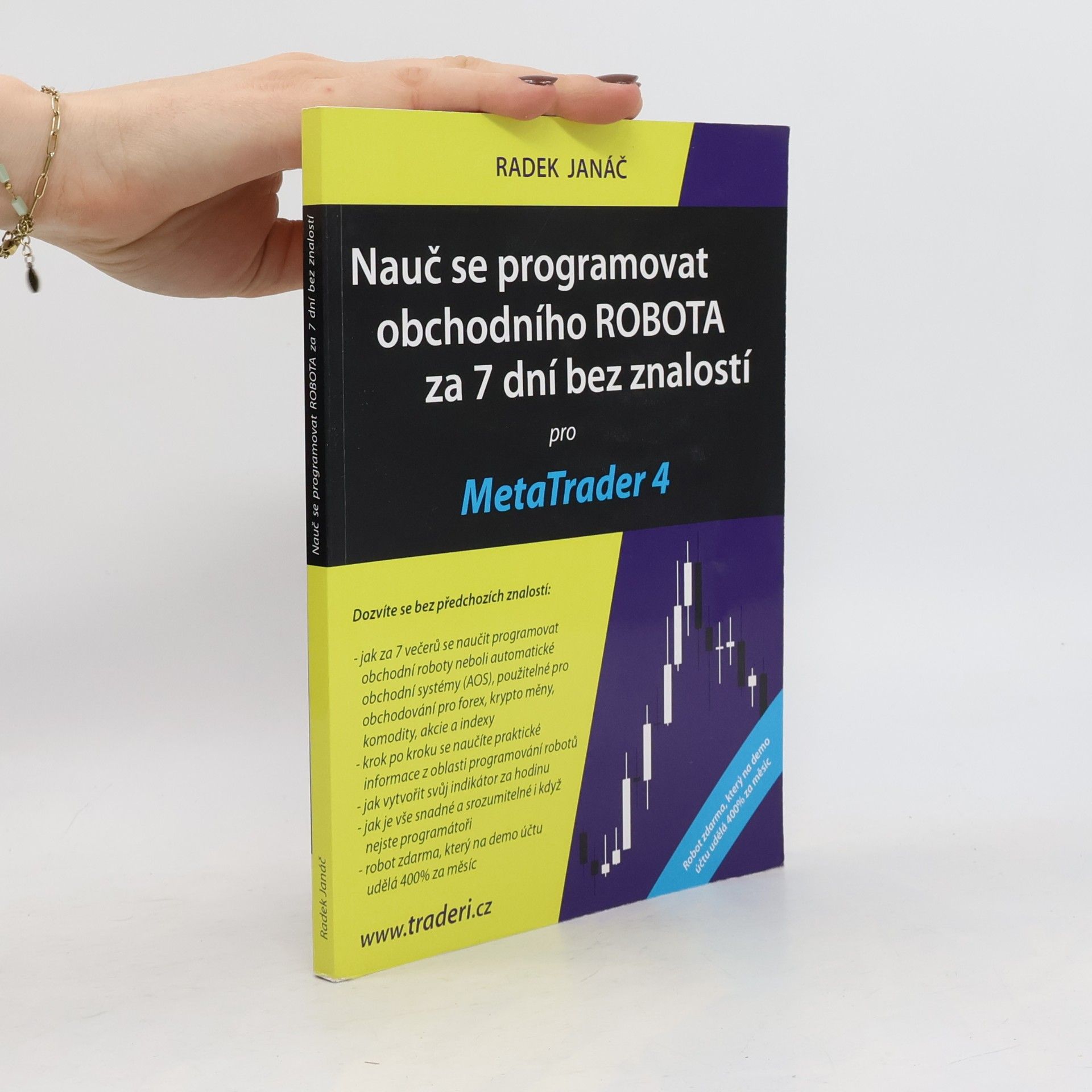 Nauč se programovat obchodního ROBOTA za 7 dní bez znalostí pro MetaTrader 4