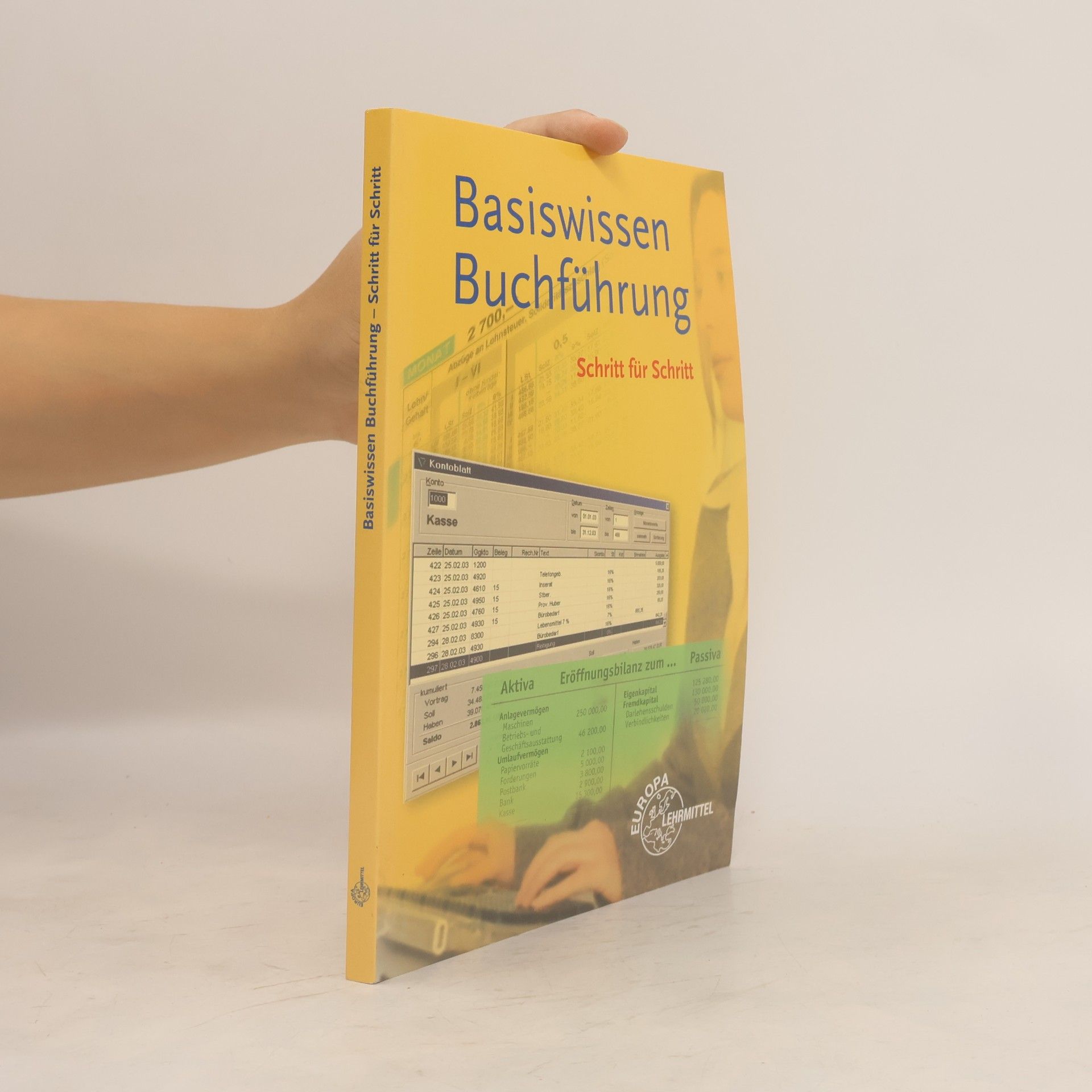 Günter Schley Basiswissen Buchführung Schritt für Schritt