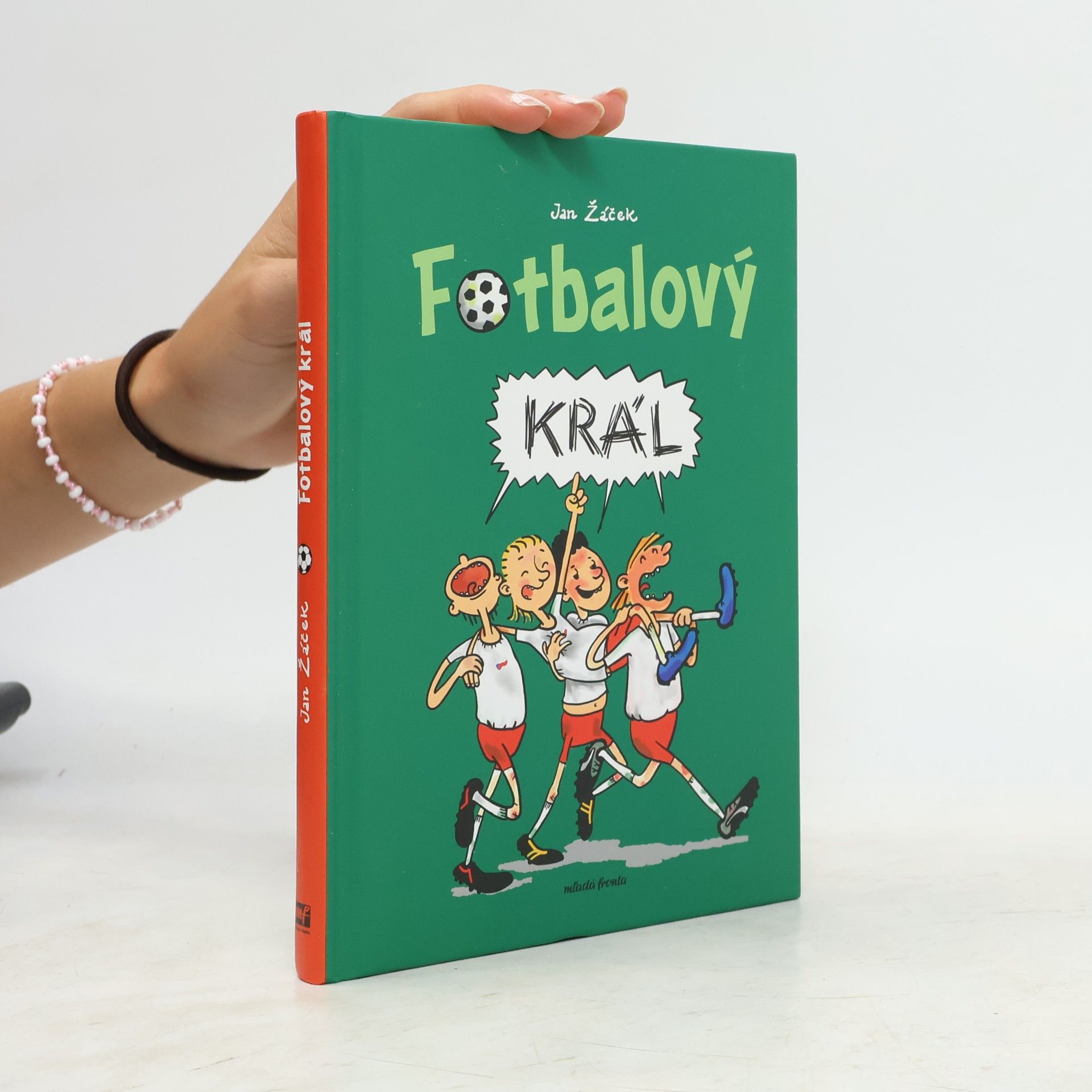 Jan Žáček Fotbalový král
