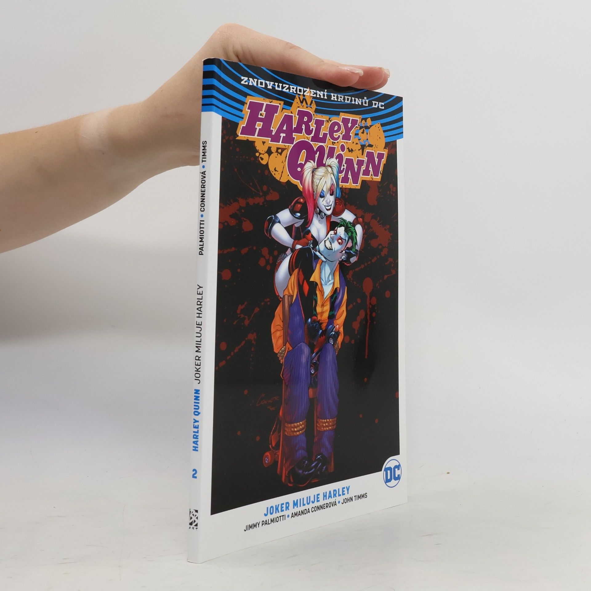 Amanda Conner Harley Quinn 2: Joker miluje Harley