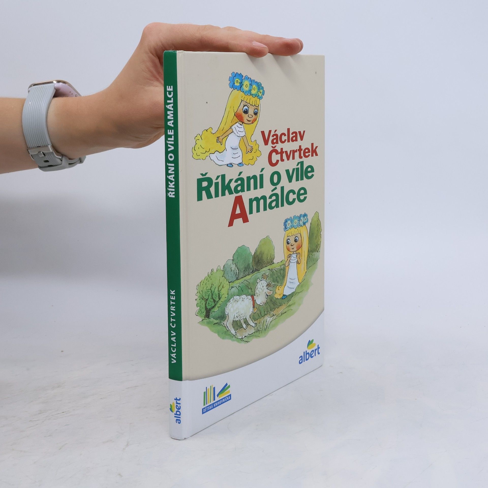 Václav Čtvrtek Říkání o víle Amálce