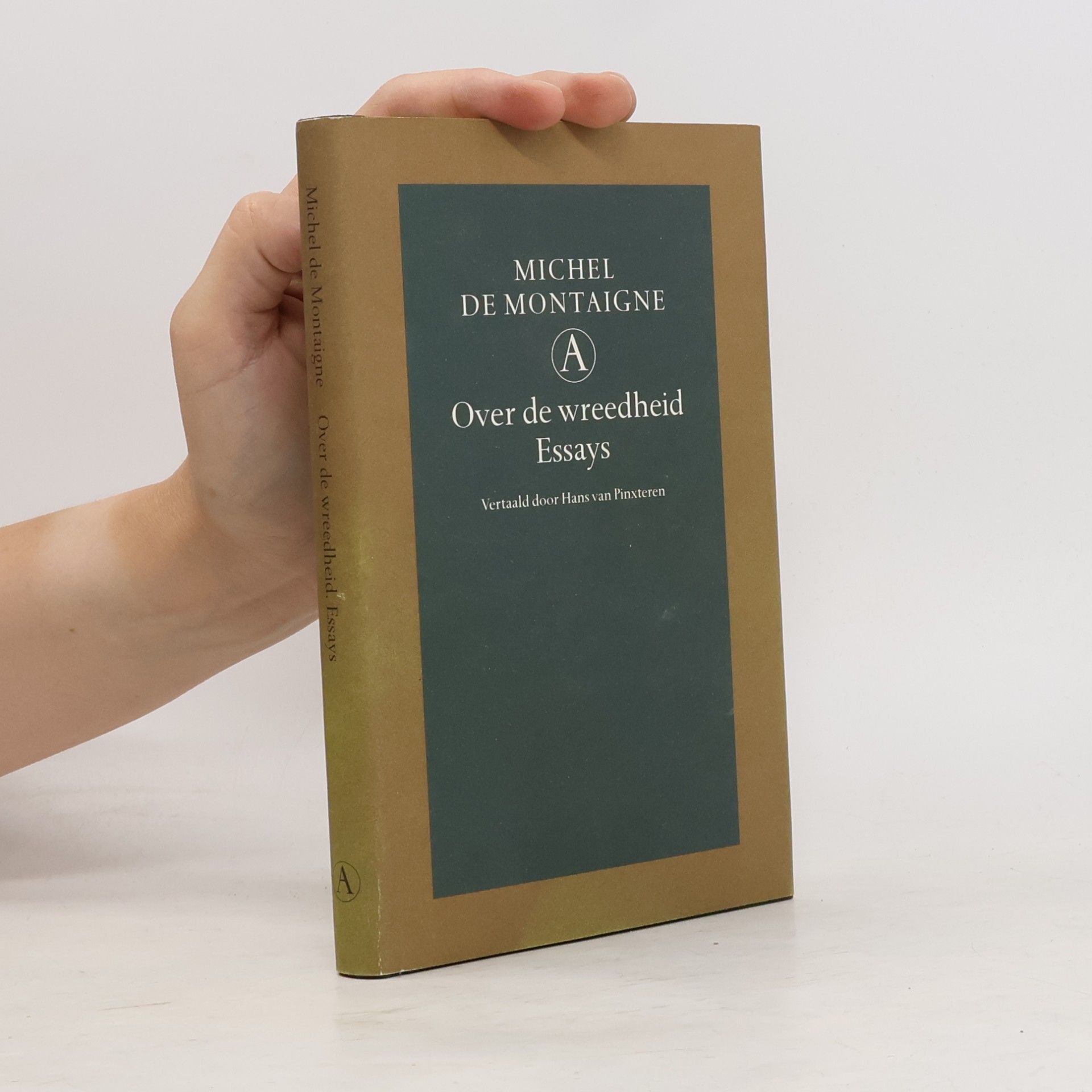 Over de wreedheid Essays