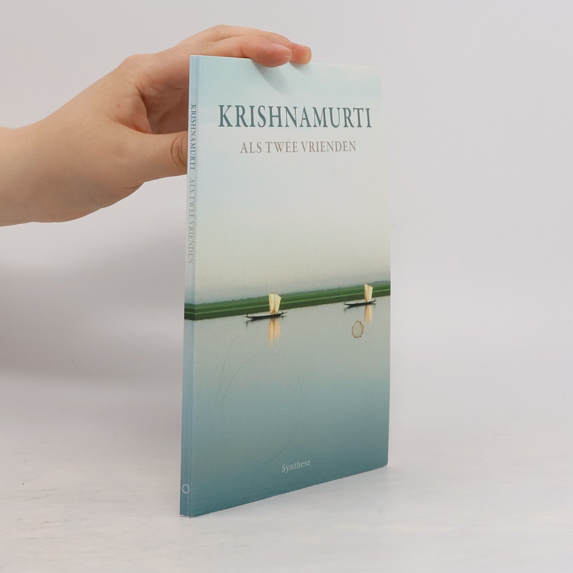 Jiddu Krishnamurti Als Twee Vrienden