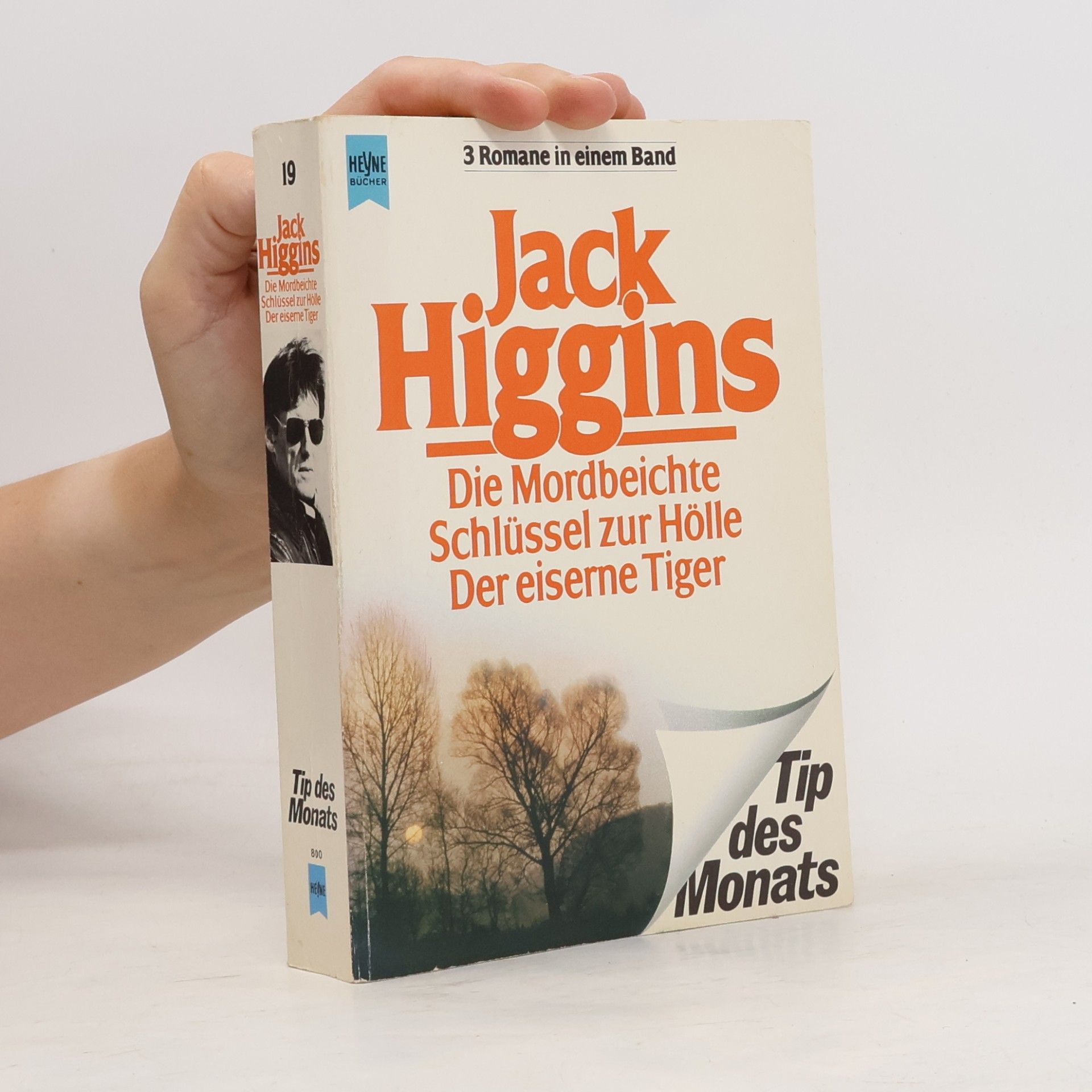 Jack Higgins Die Mordbeichte. Schlüssel zur Hölle. Der eiserne Tiger