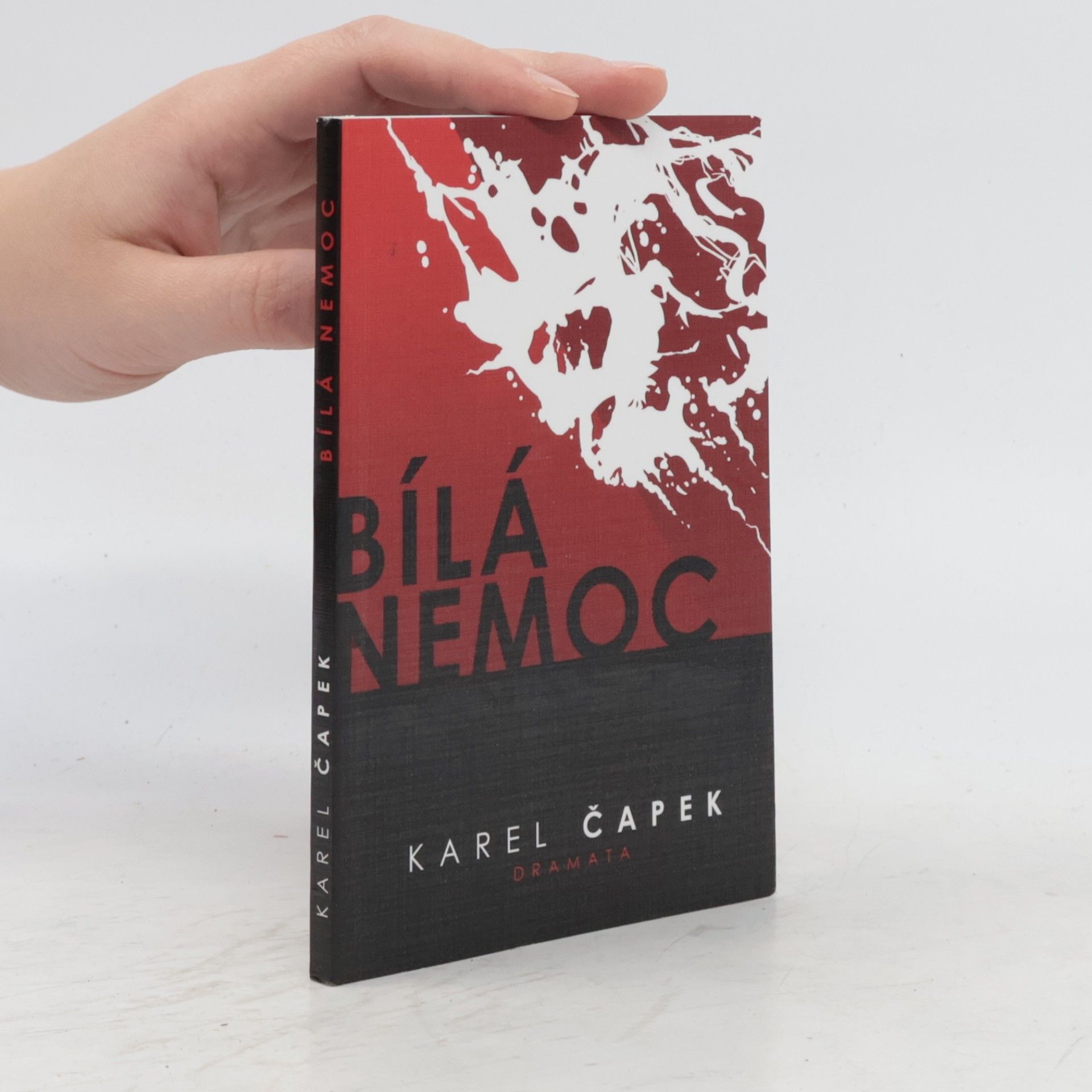 Karel Čapek Bílá nemoc