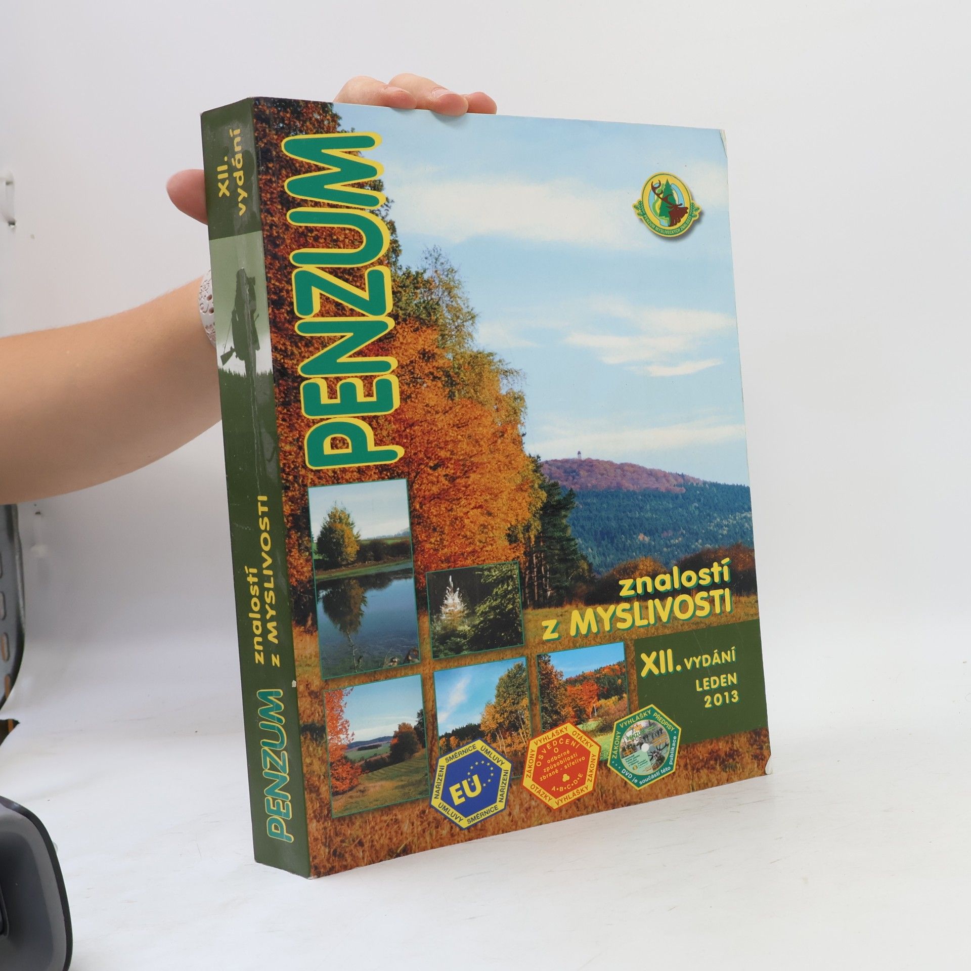 Collectif d'auteurs Penzum znalostí z myslivosti