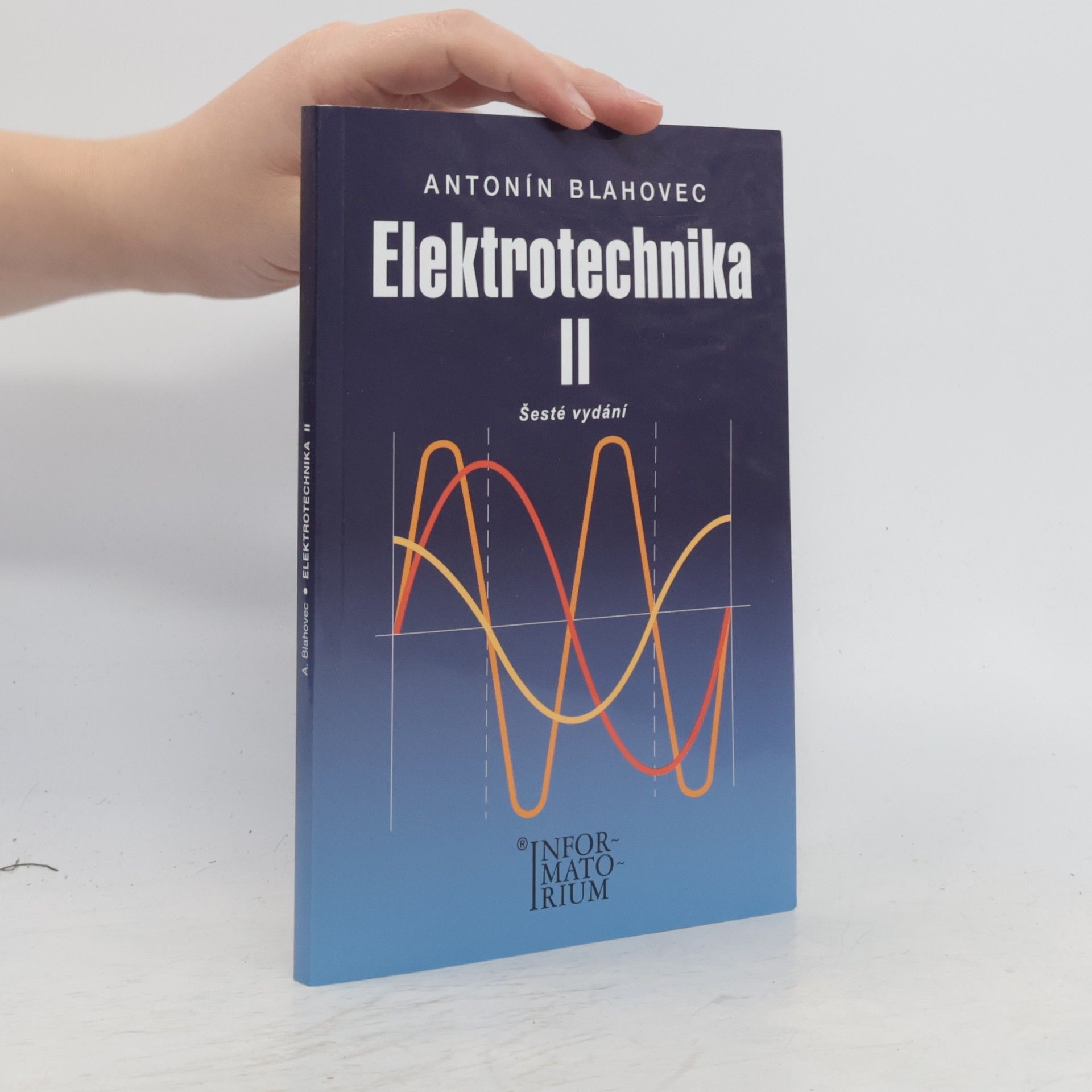 Antonín Blahovec Elektrotechnika II