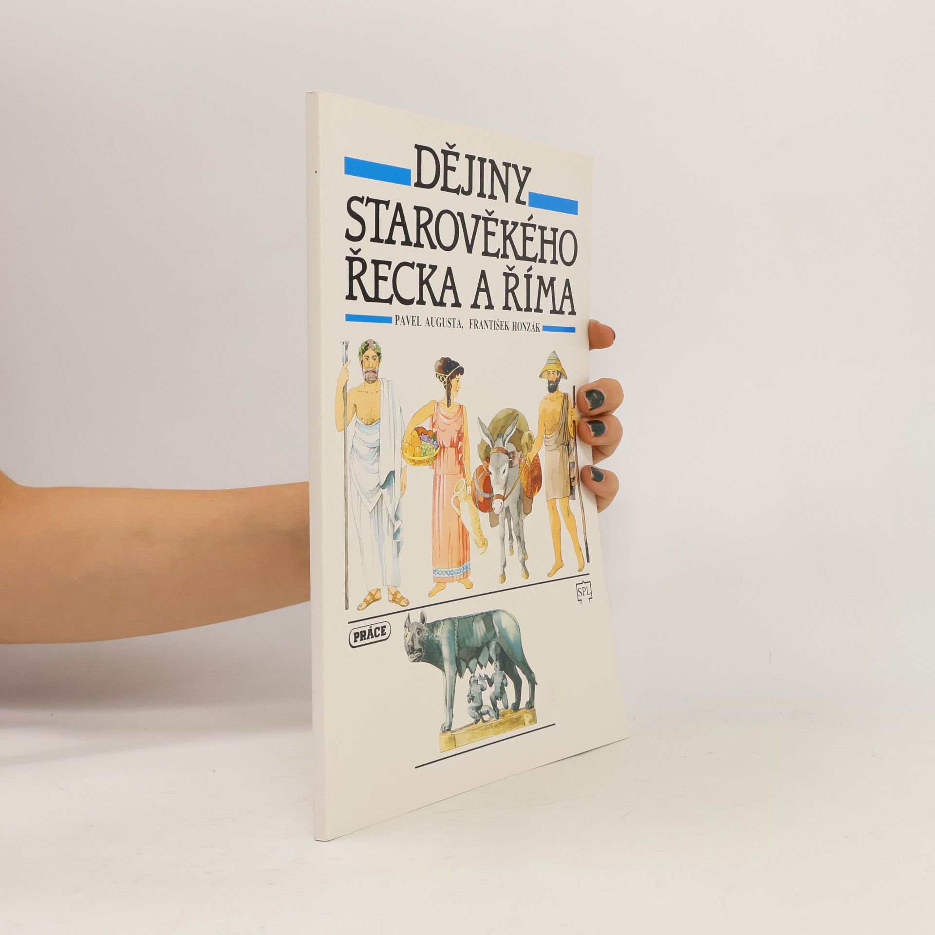 Pavel Augusta Dějiny starověkého Řecka a Říma
