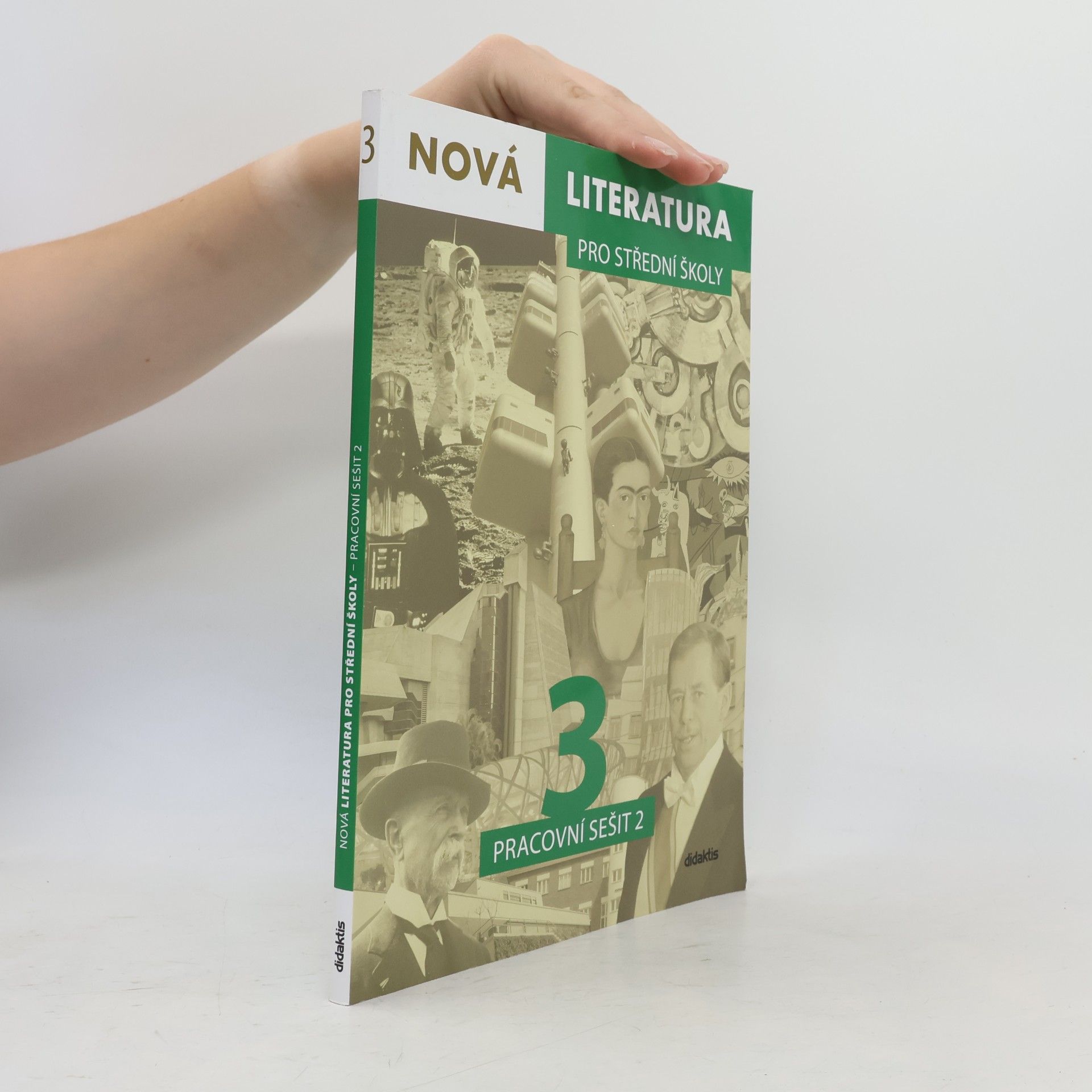 Jolana Fišarová Nová literatura 3 pro střední školy : pracovní sešit 2