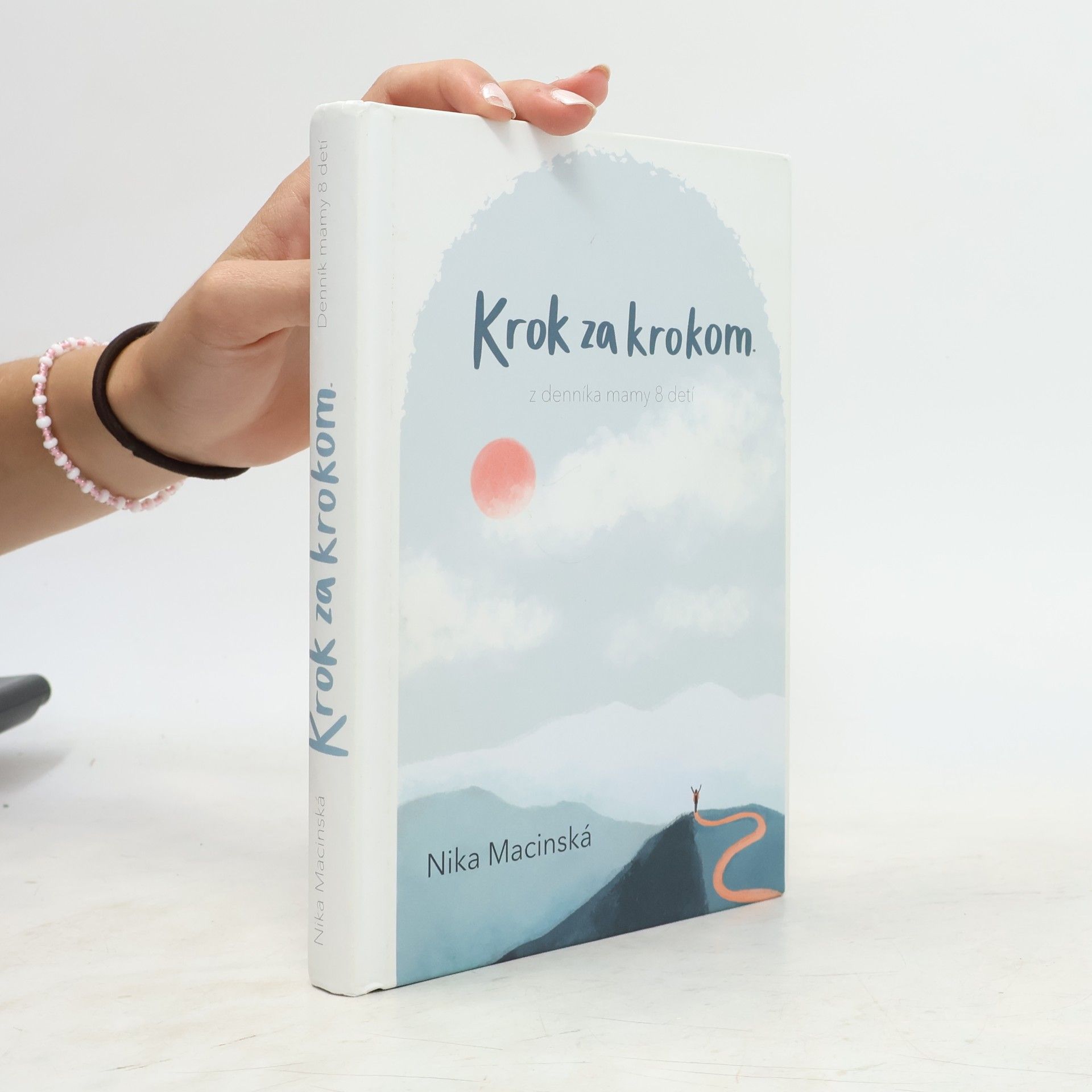Nika Macinská Krok za krokom. Z denníka mamy 8 detí