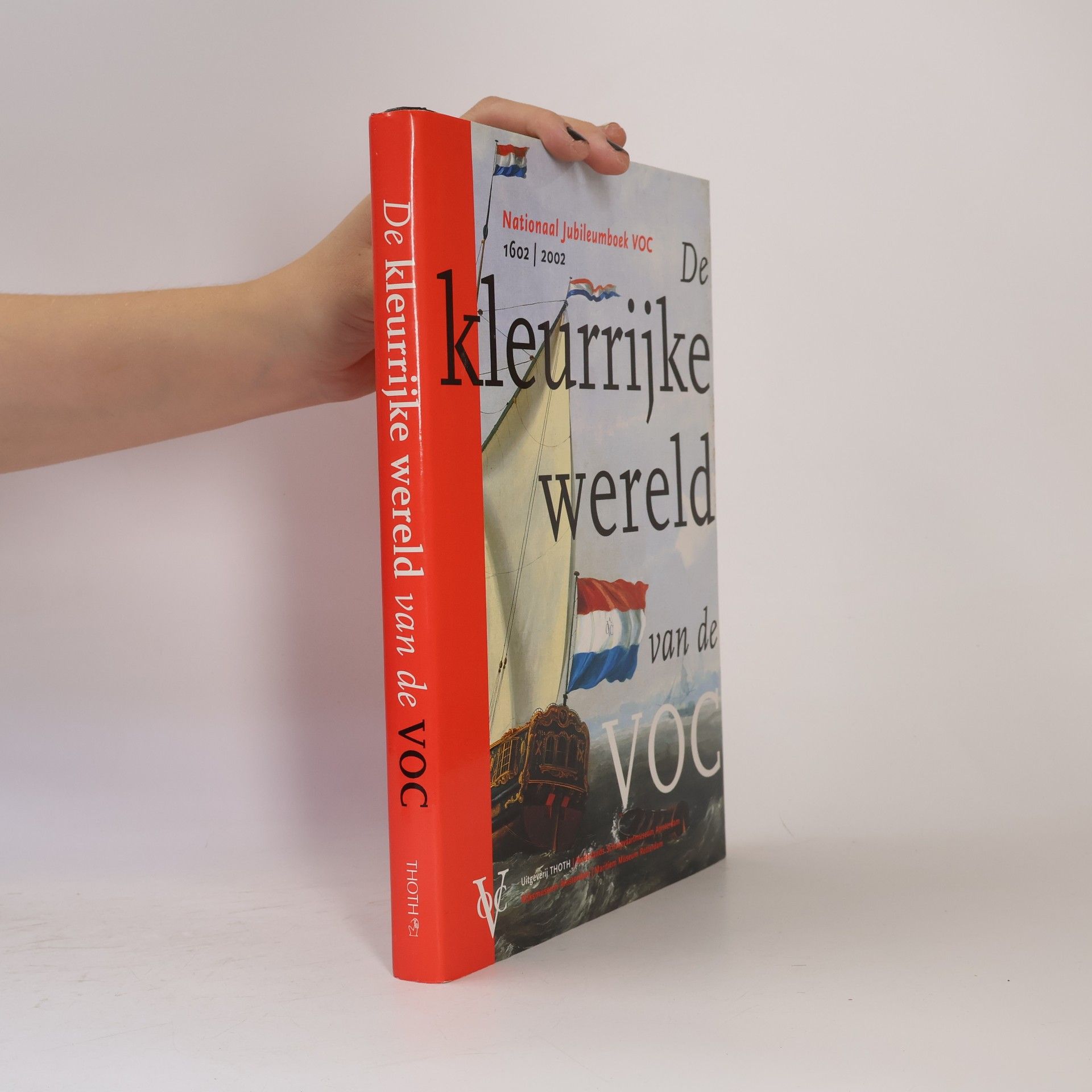Els M. Jacobs De kleurrijke wereld van de VOC