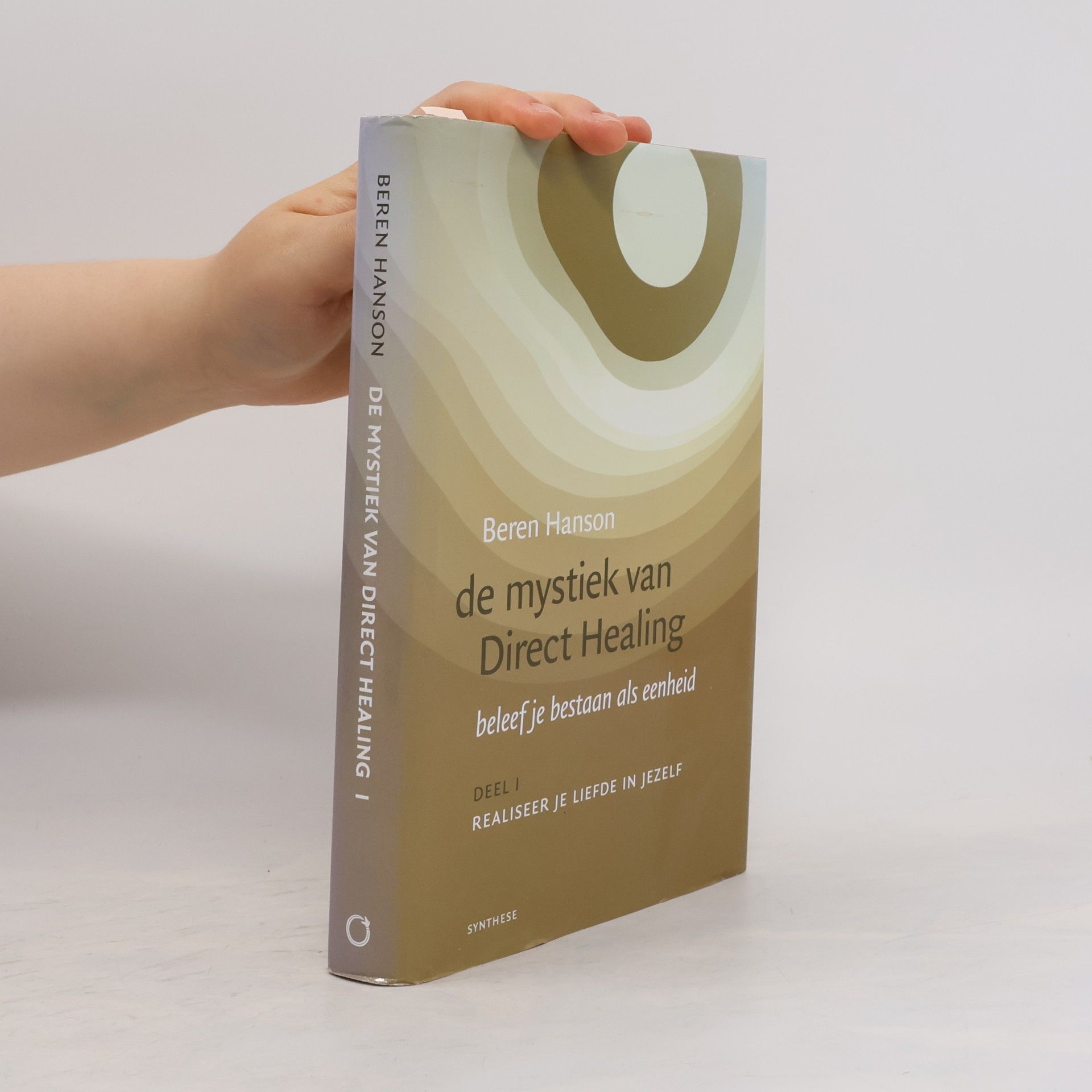 Beren Hanson De mystiek van Direct Healing I