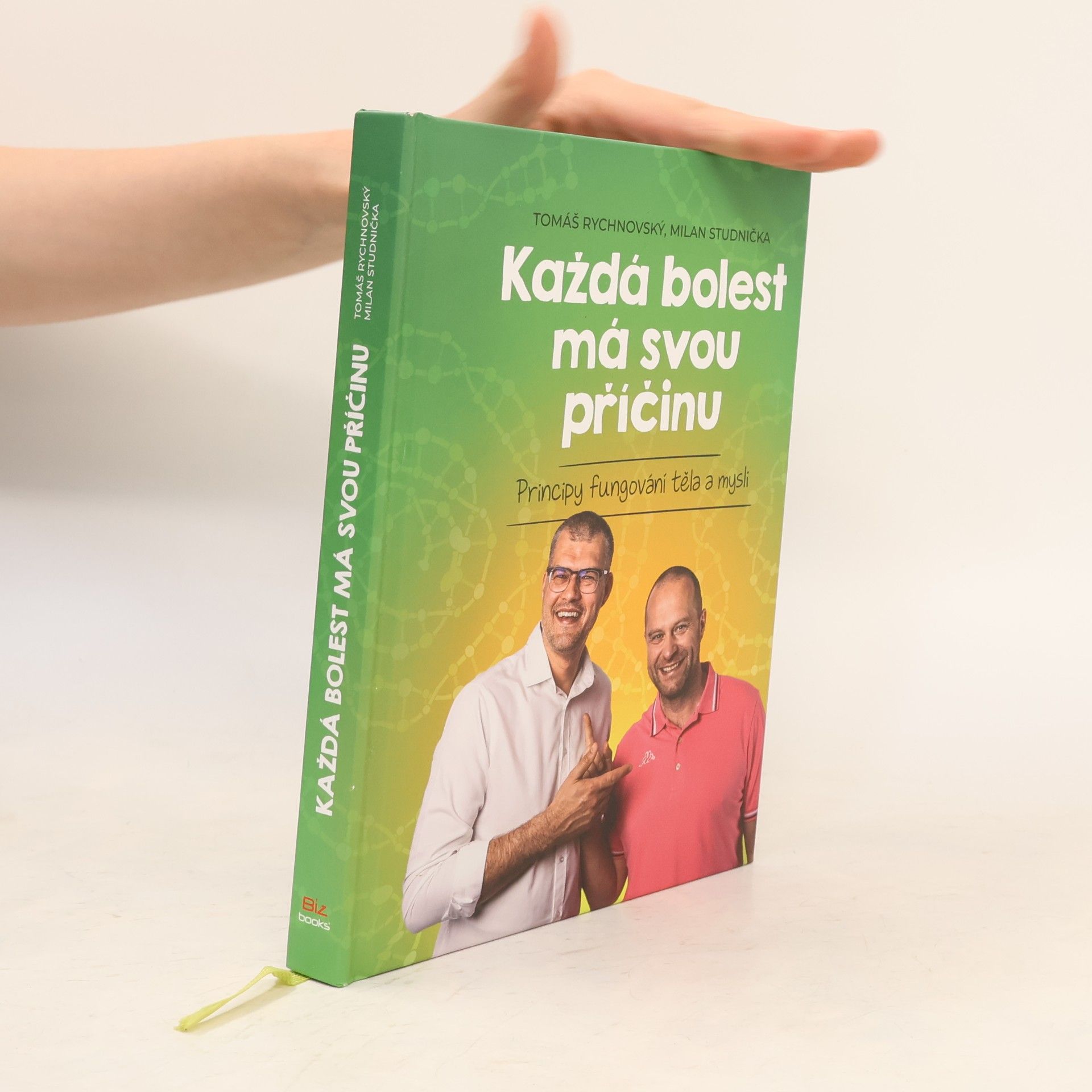Každá bolest má svou příčinu: Principy fungování těla a mysli