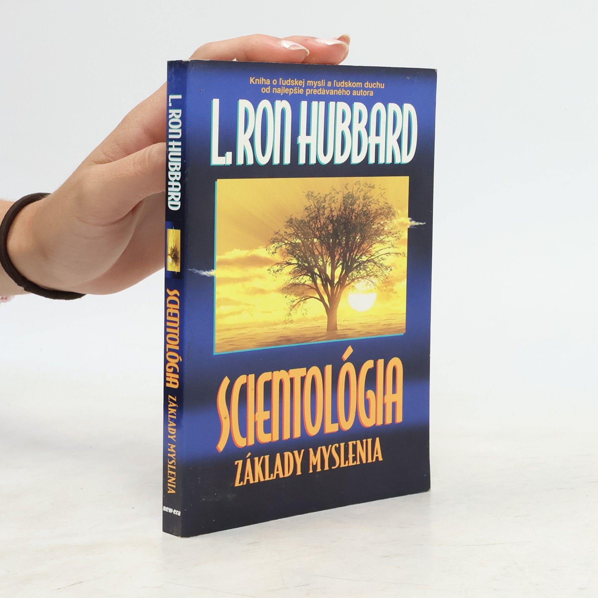 Lafayette Ronald Hubbard Scientológia- Základy myslenia