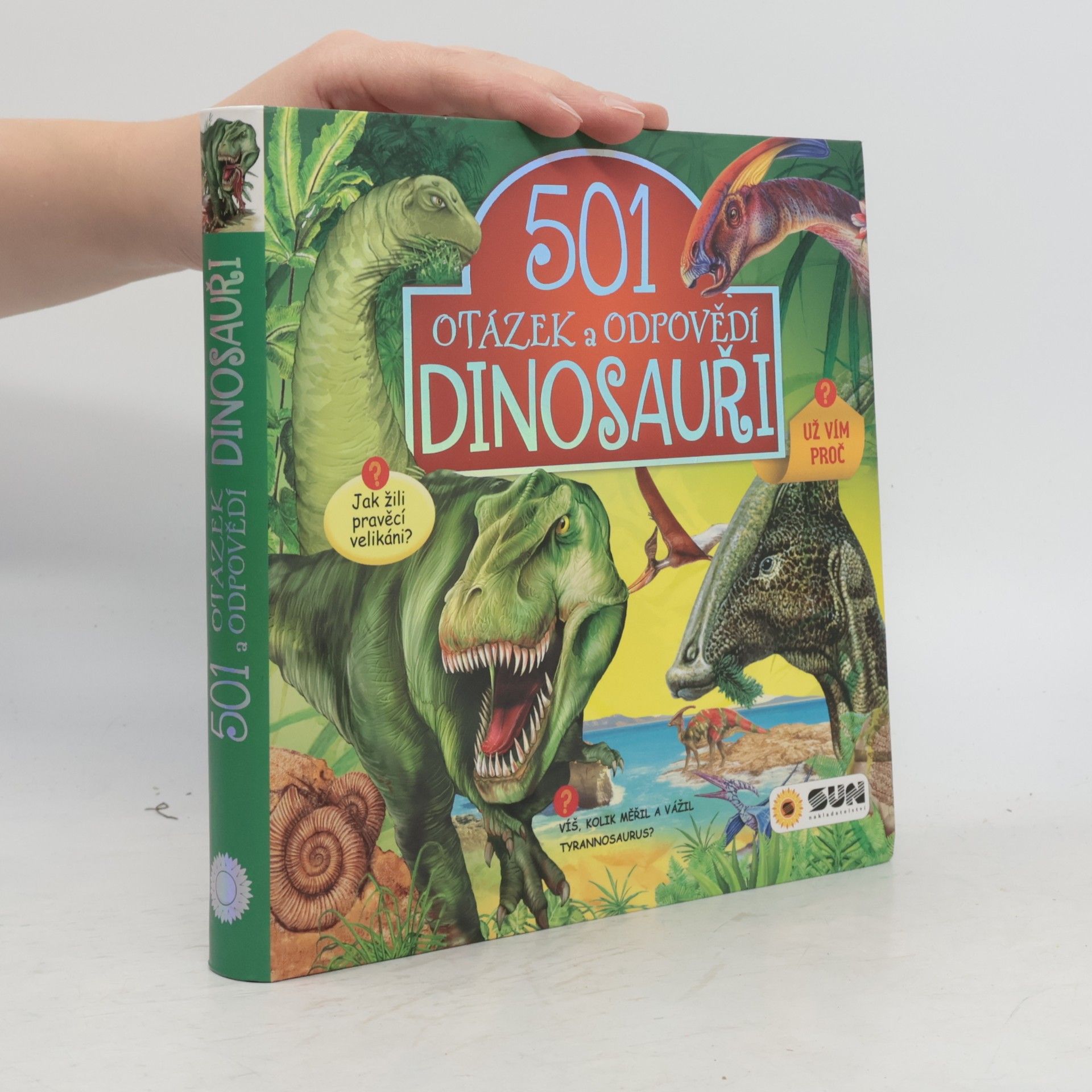 Autorenkollektiv Dinosauři - 501 otázek a odpovědí