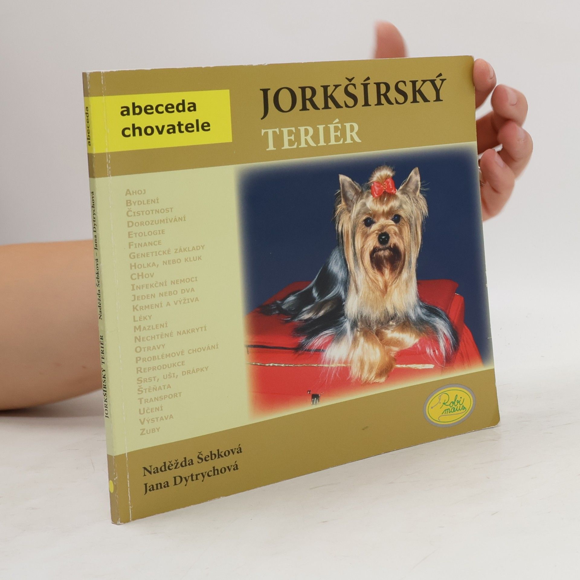 Jana Dytrychová Jorkšírský teriér