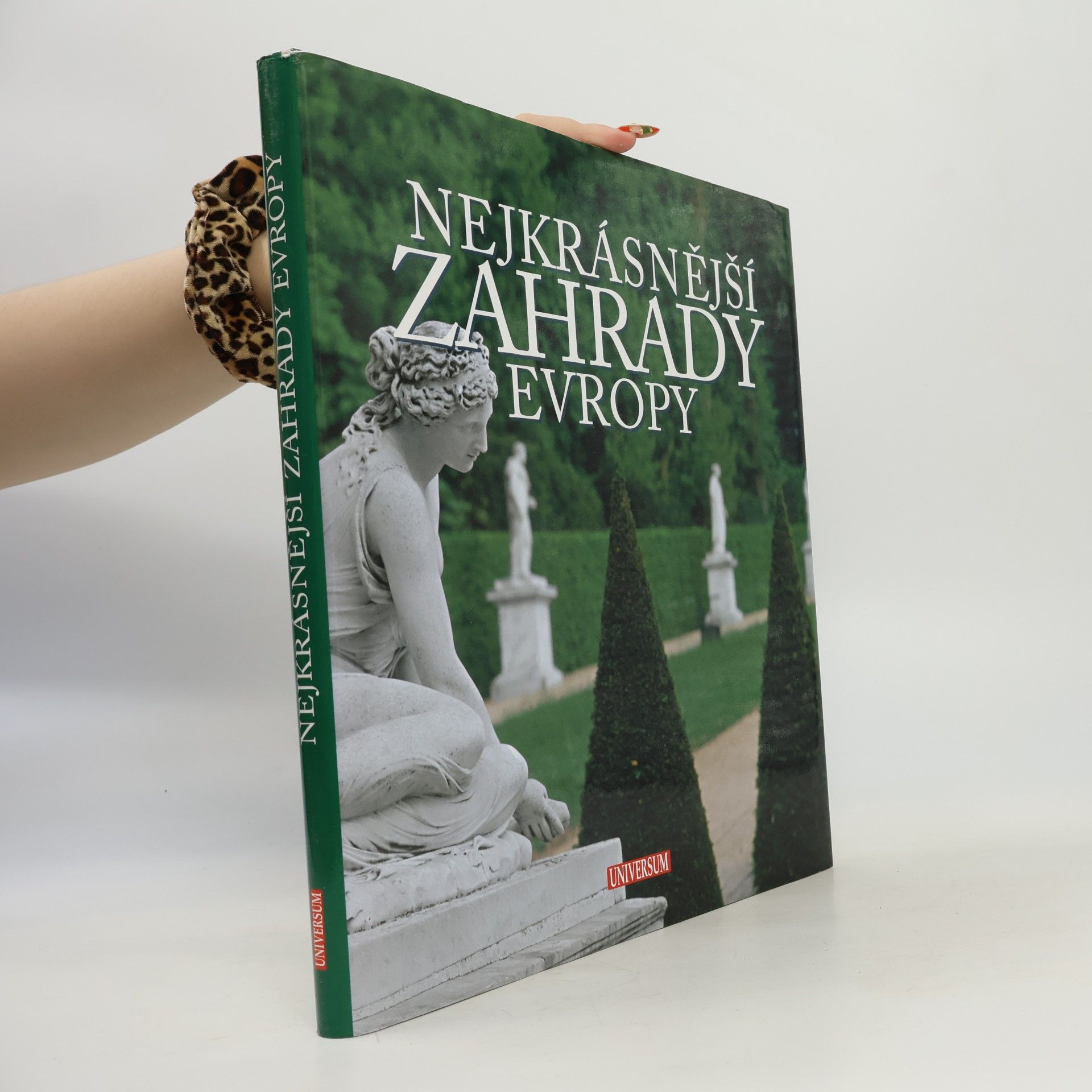 Maria Brambilla Nejkrásnější zahrady Evropy