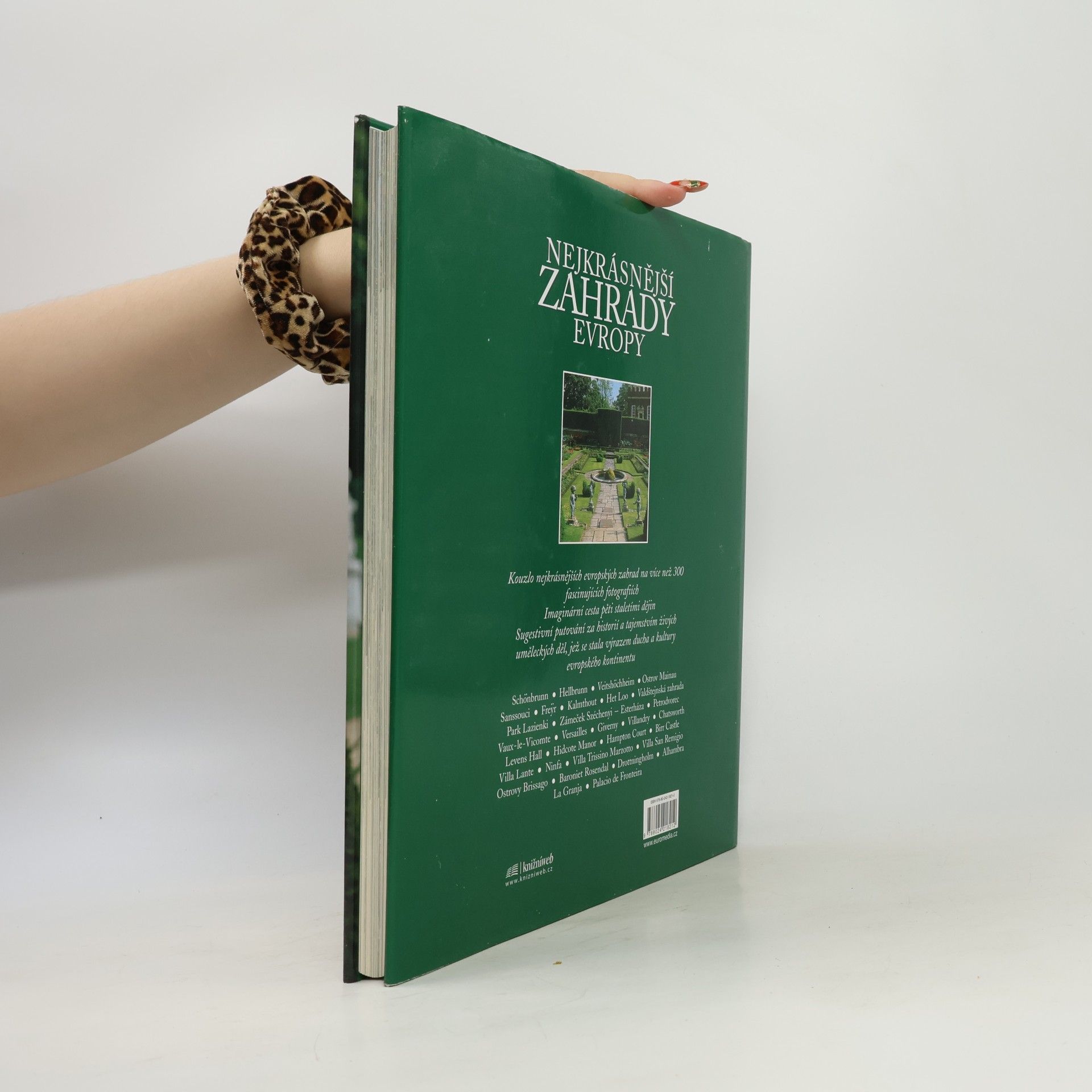 Eliana Ferioli Nejkrásnější zahrady Evropy