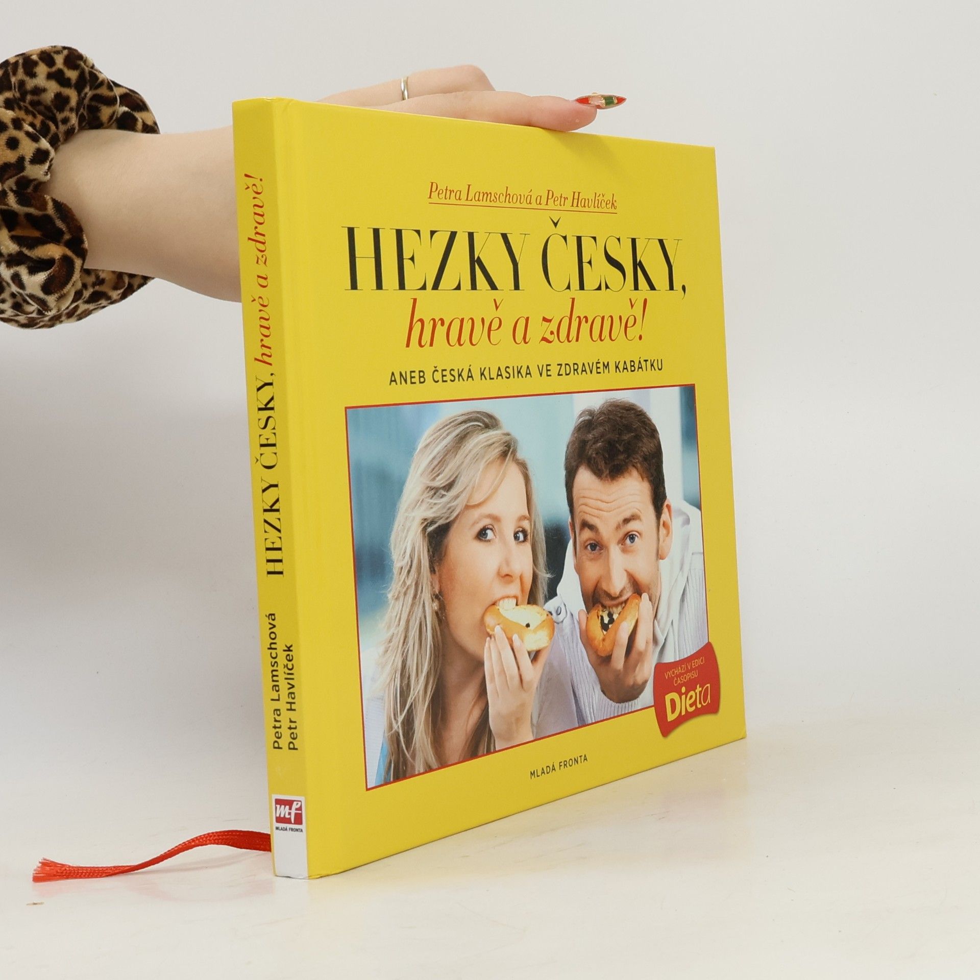 Petr Havlíček Hravě a zdravě!. Aneb, Česká klasika ve zdravém kabátku