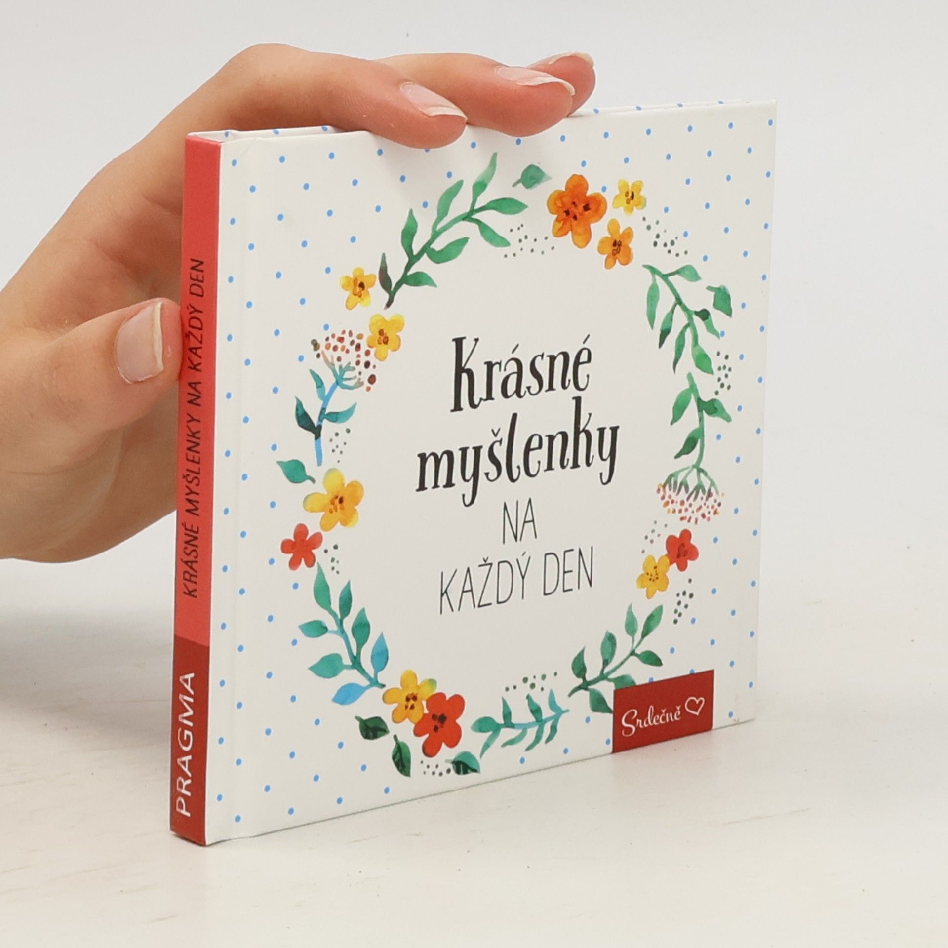Markéta Kliková Krásné myšlenky na každý den