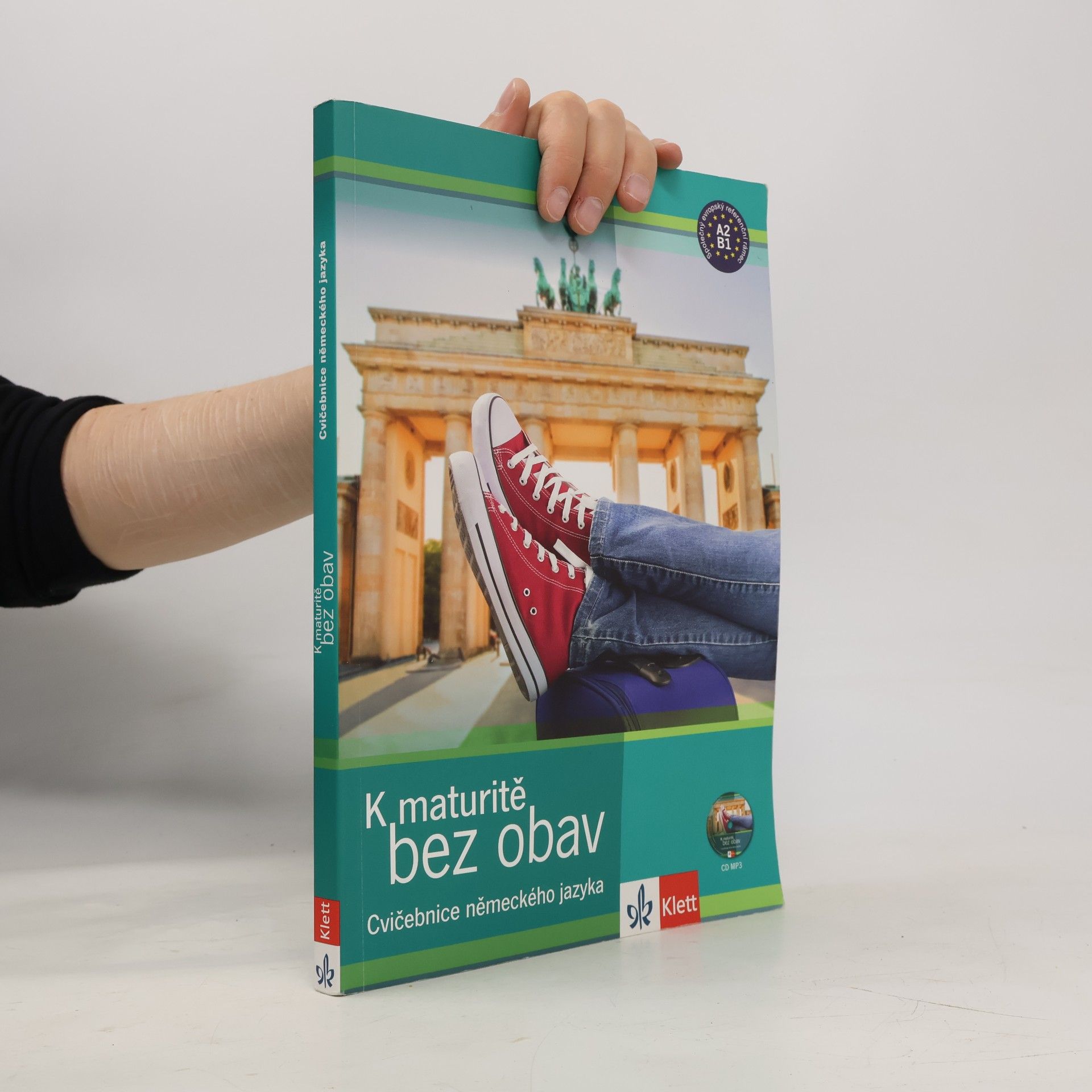 K maturitě bez obav: Cvičebnice německého jazyka