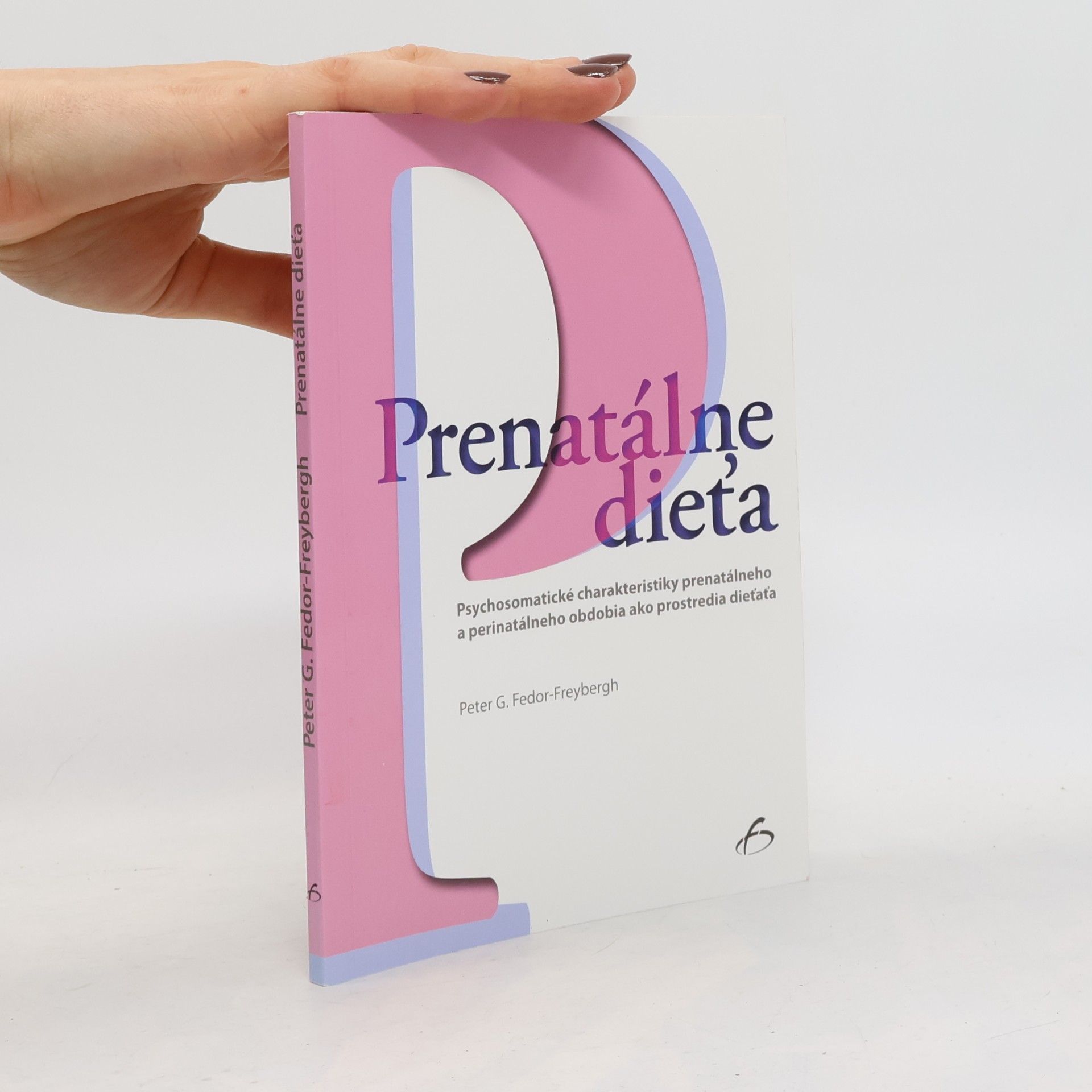 Peter Fedor Freybergh Prenatálne dieťa
