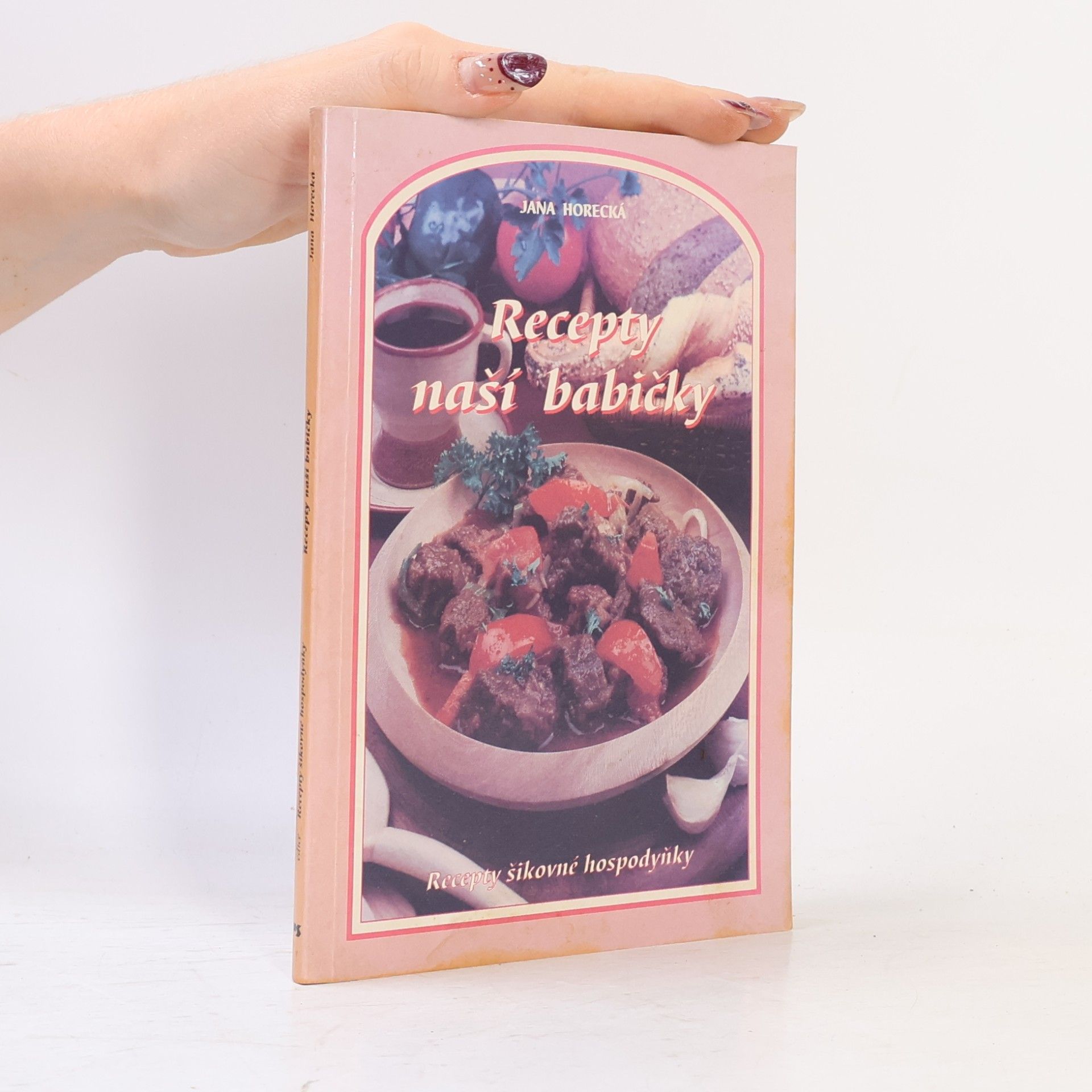 Jana Horecká Recepty naší babičky