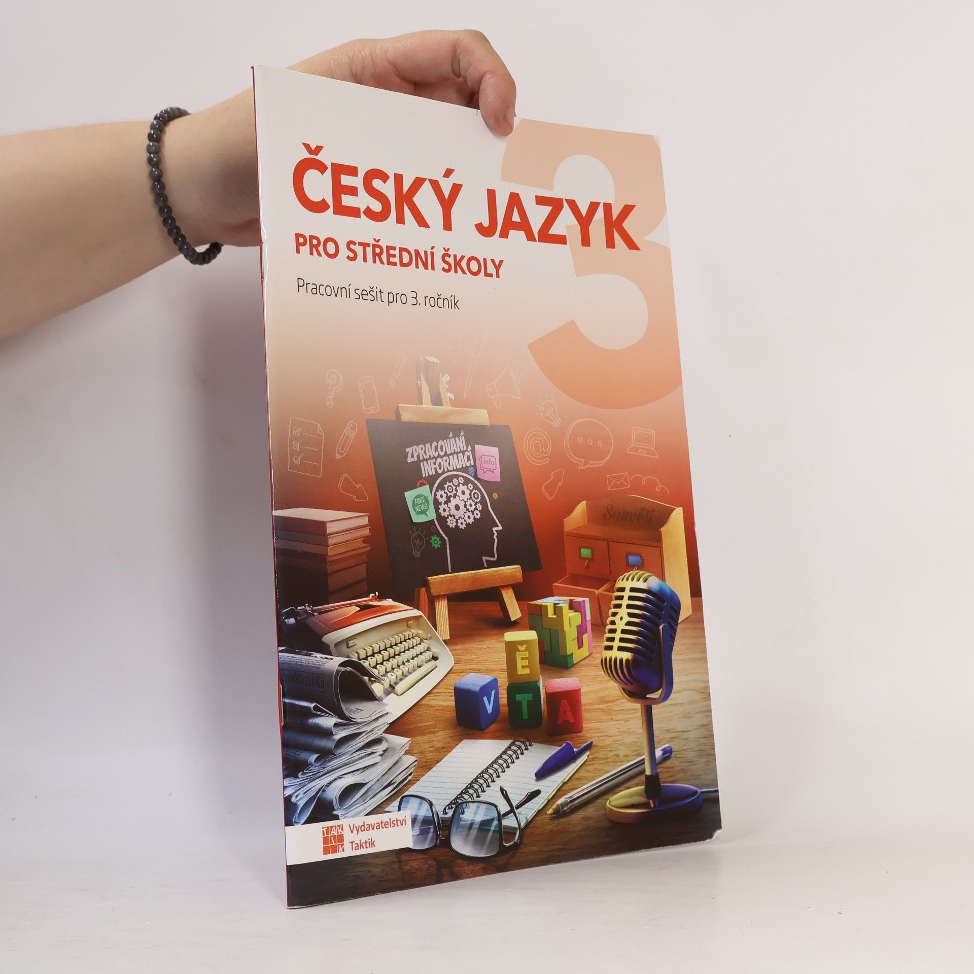 Český jazyk pro střední školy (pracovní sešit pro 3. ročník)