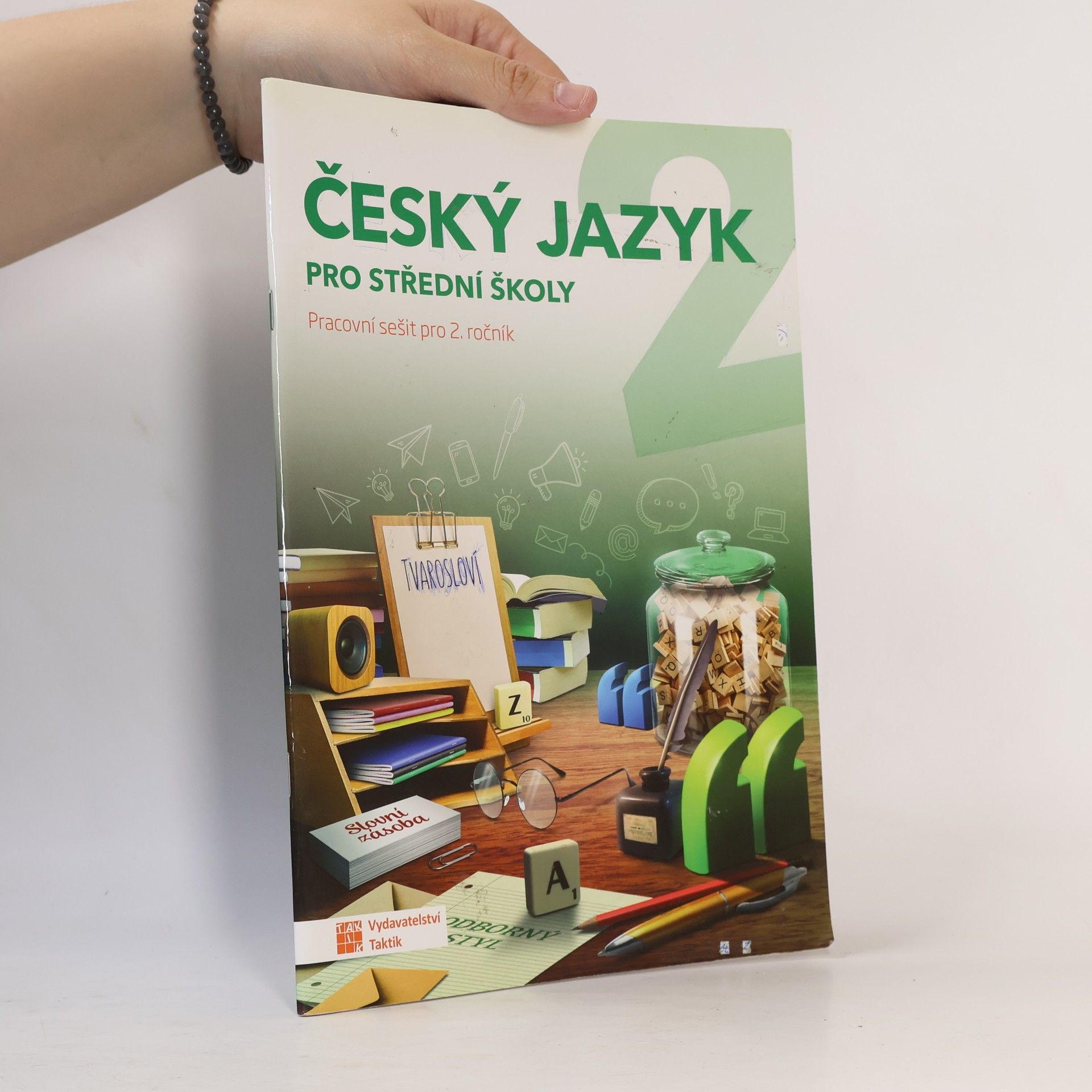 Český jazyk : pracovní sešit pro 2. ročník středních škol