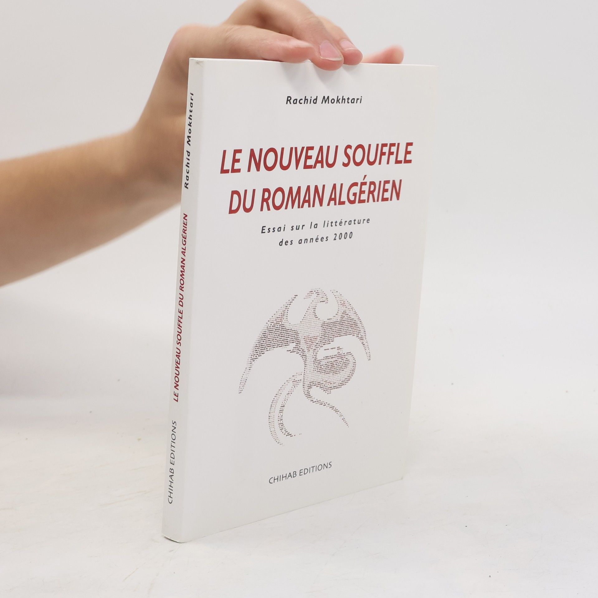 Rachid Mokhtari Le nouveau souffle du roman algérien