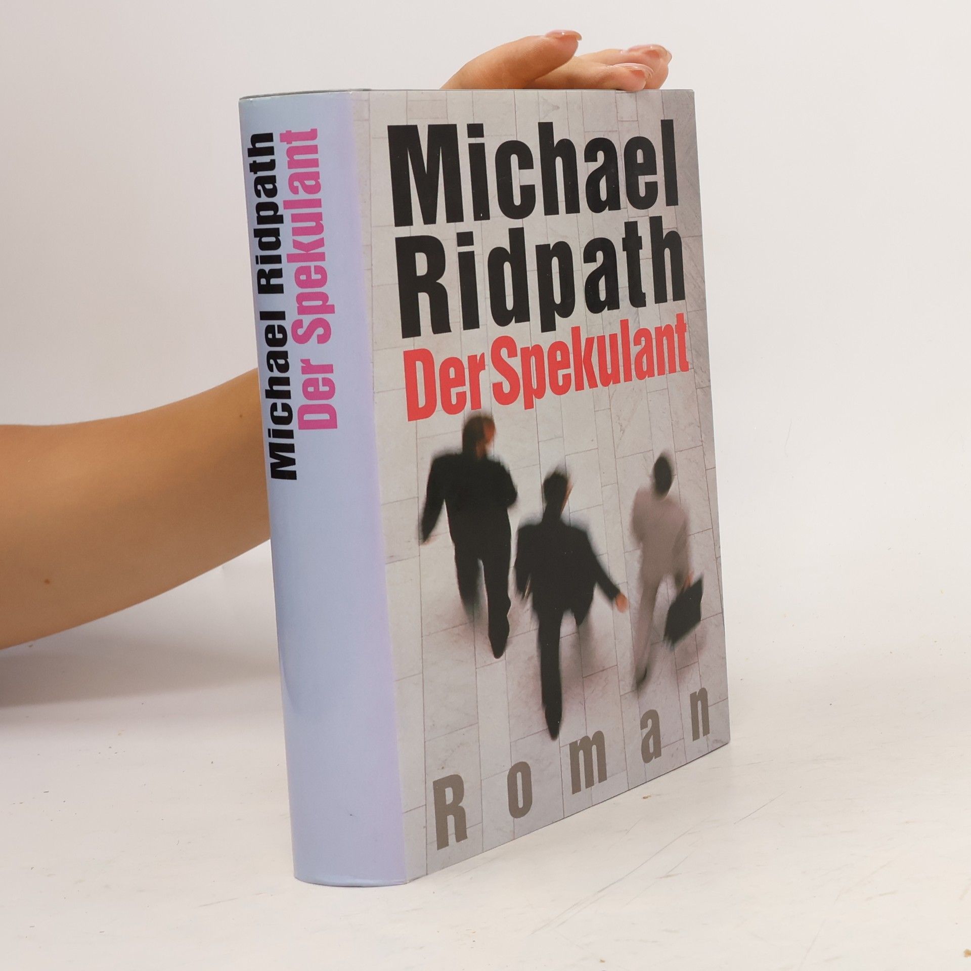 Michael Ridpath Der Spekulant