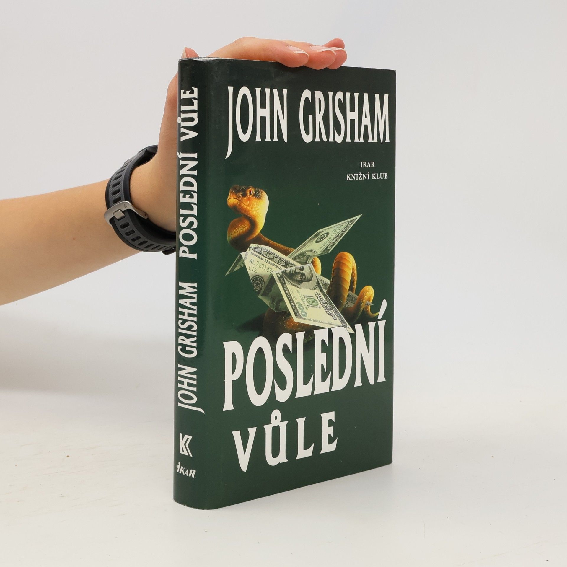 John Grisham Poslední vůle