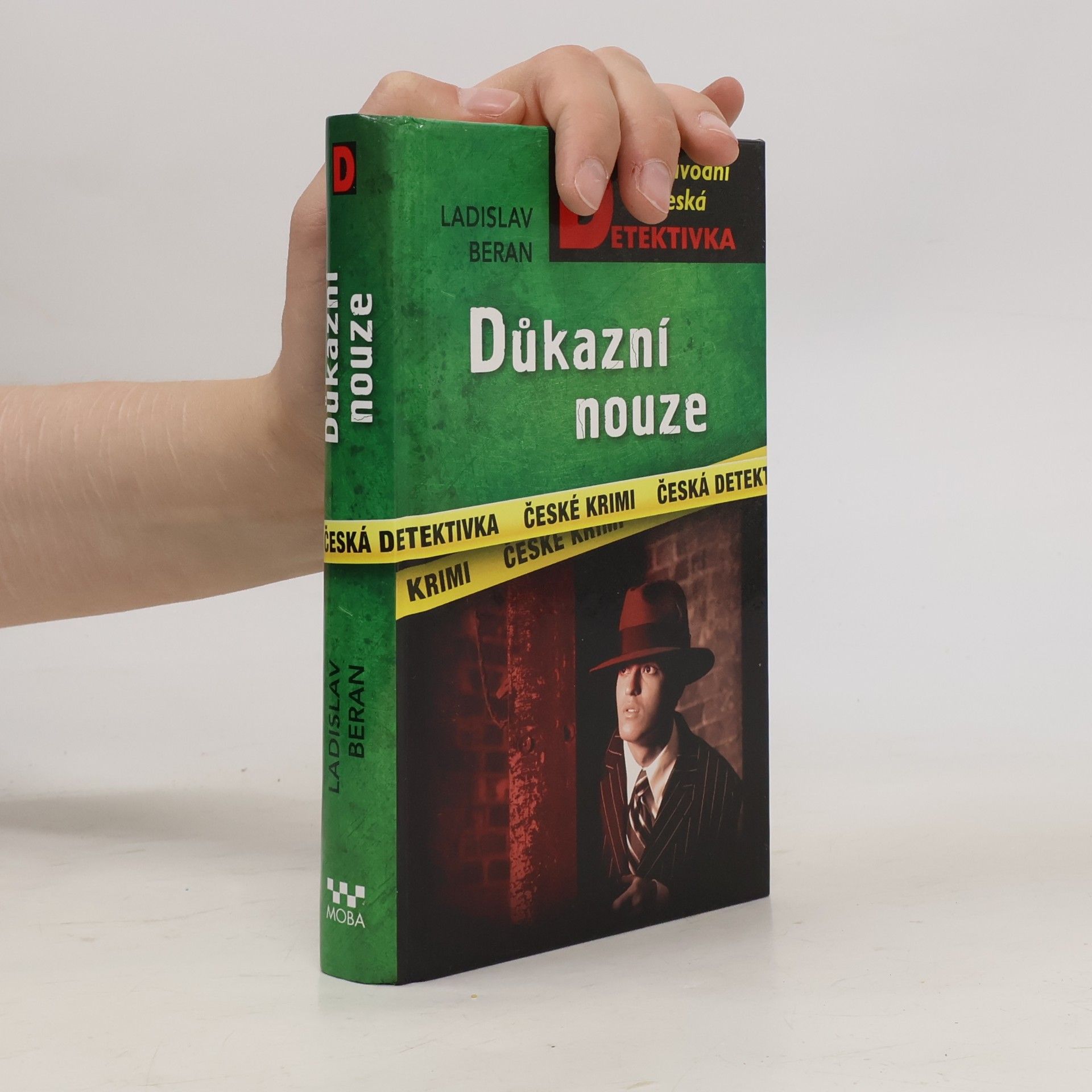 Ladislav Beran Česká Detektivka / České Krimi: Důkazní nouze