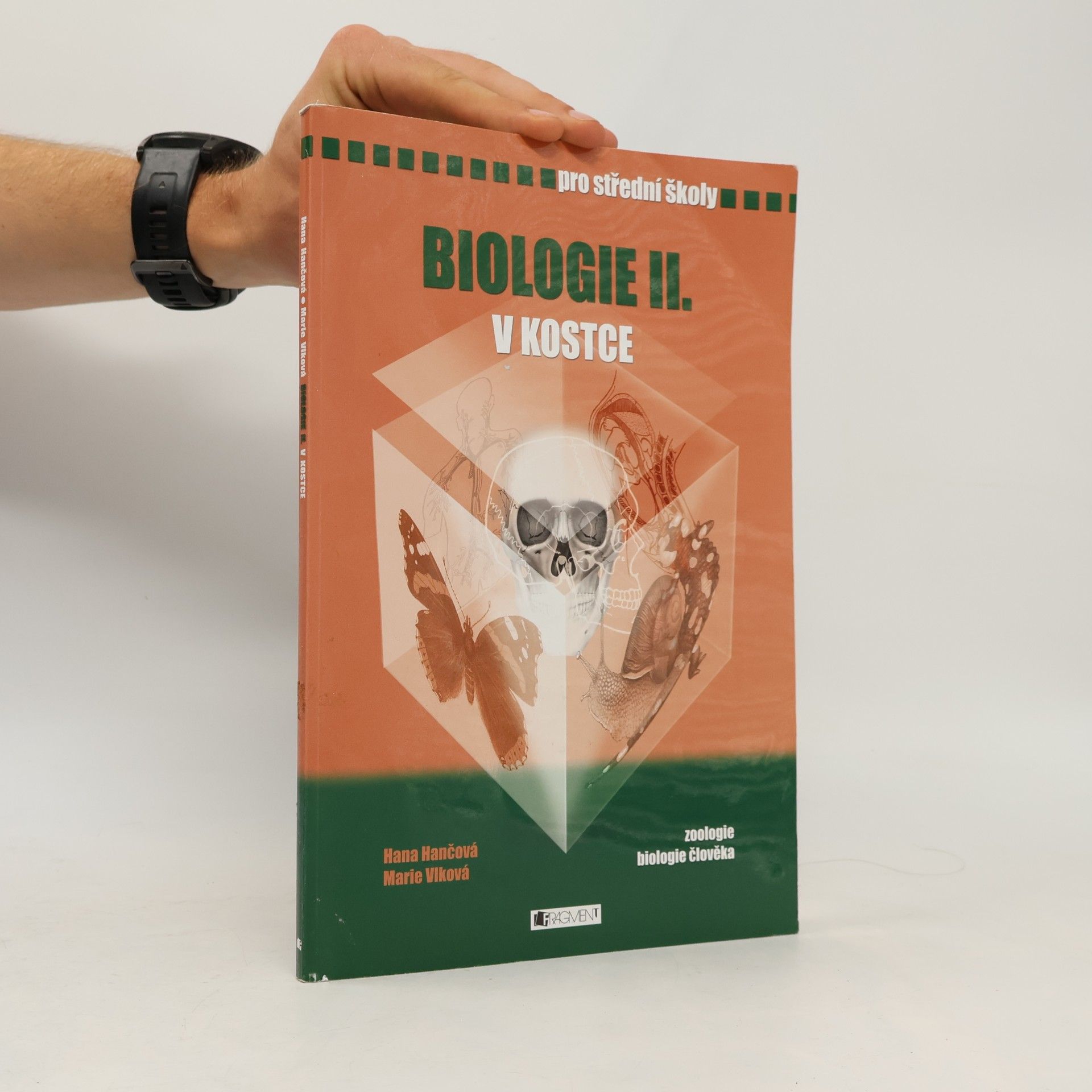 Marie Vlková Biologie v kostce: Pro střední školy. 2. díl