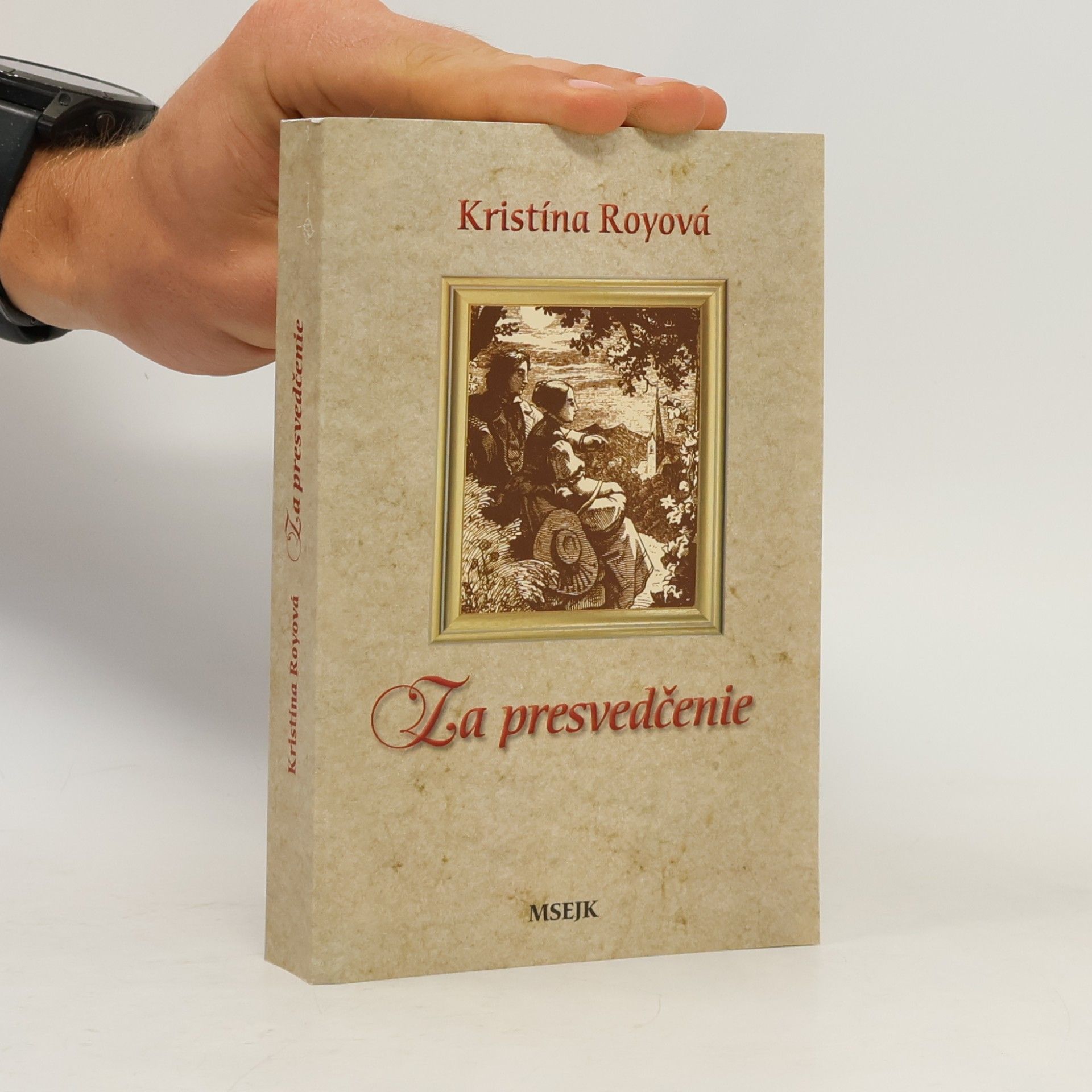Kristína Royová Za presvedčenie