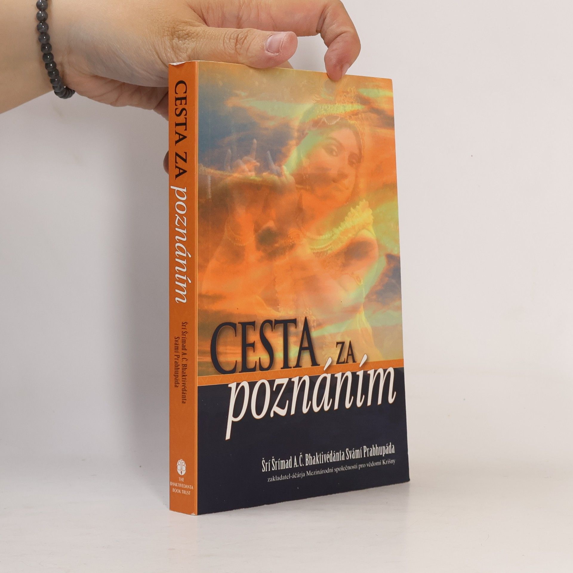 Šrí Šrímad A. Č. Bhaktivédanta Swami Prabhupáda Cesta za poznáním